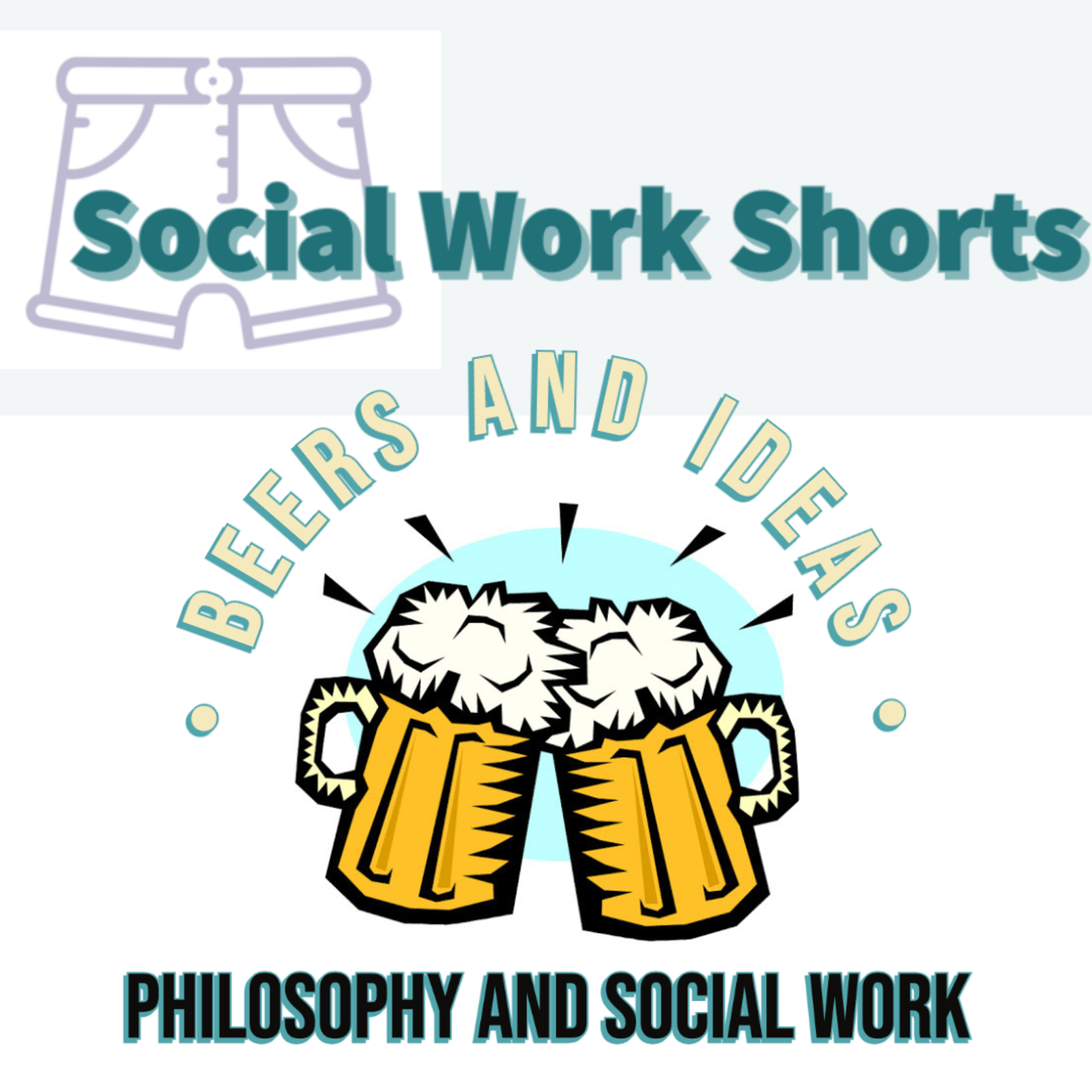 Social Work Shorts (Episode 34) Presents ’Beers and Ideas - Philosophy and Social Work Ep.12’ – The Christmas Special!