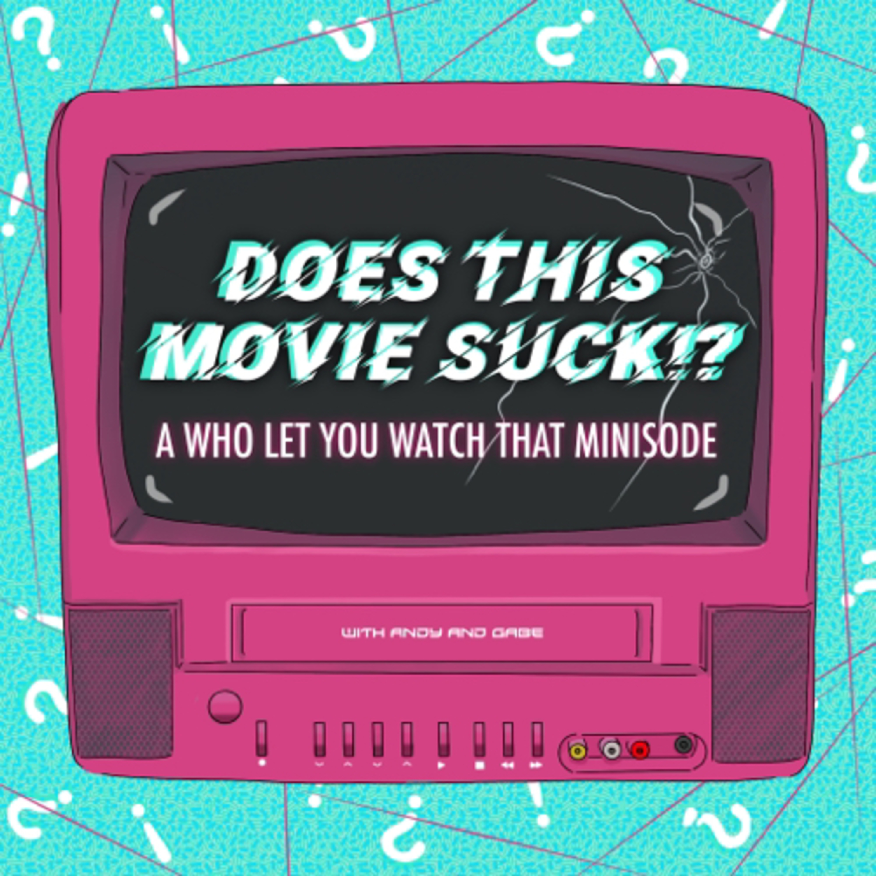 Who Let You Watch That?!