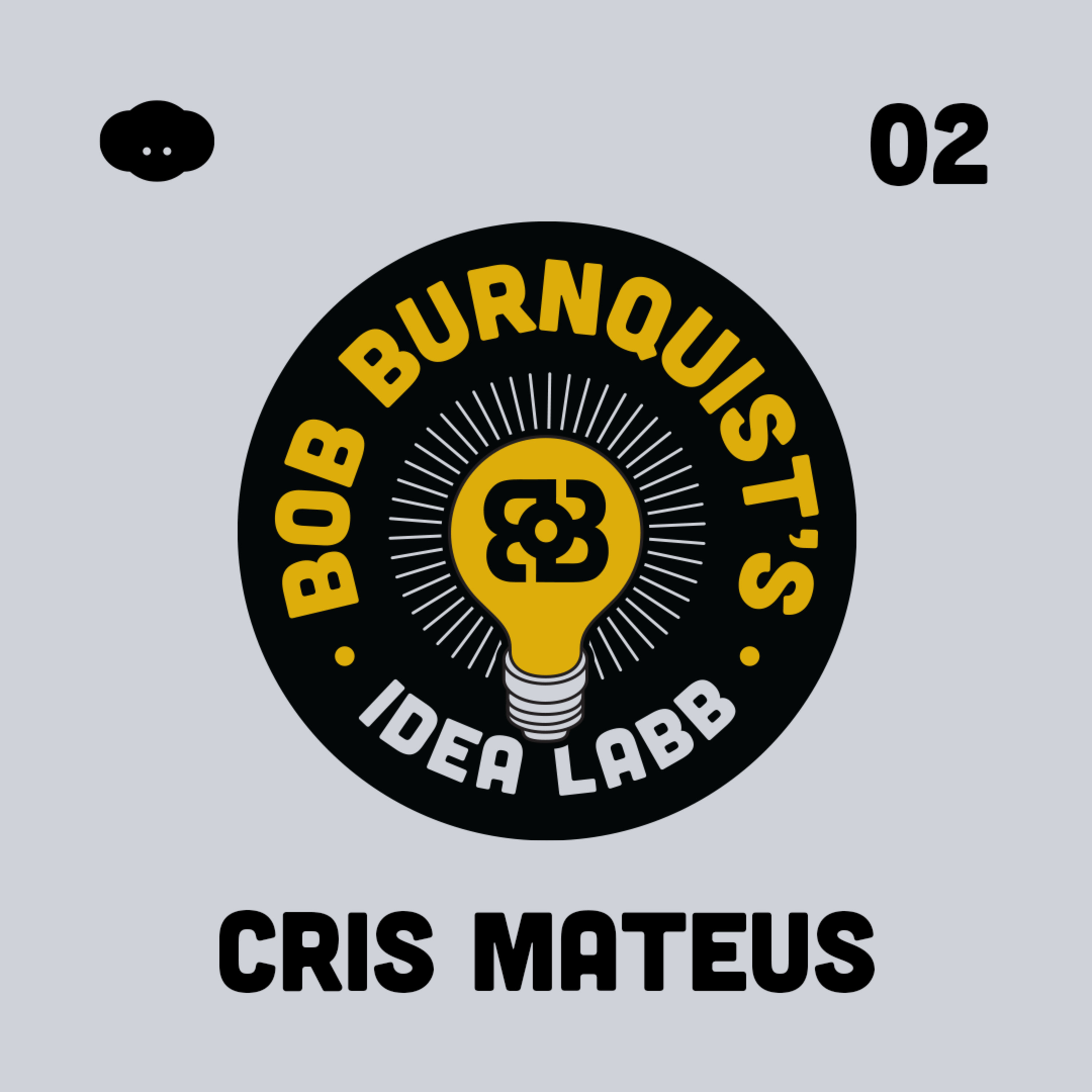 EP. 02 - Cris Mateus episode artwork