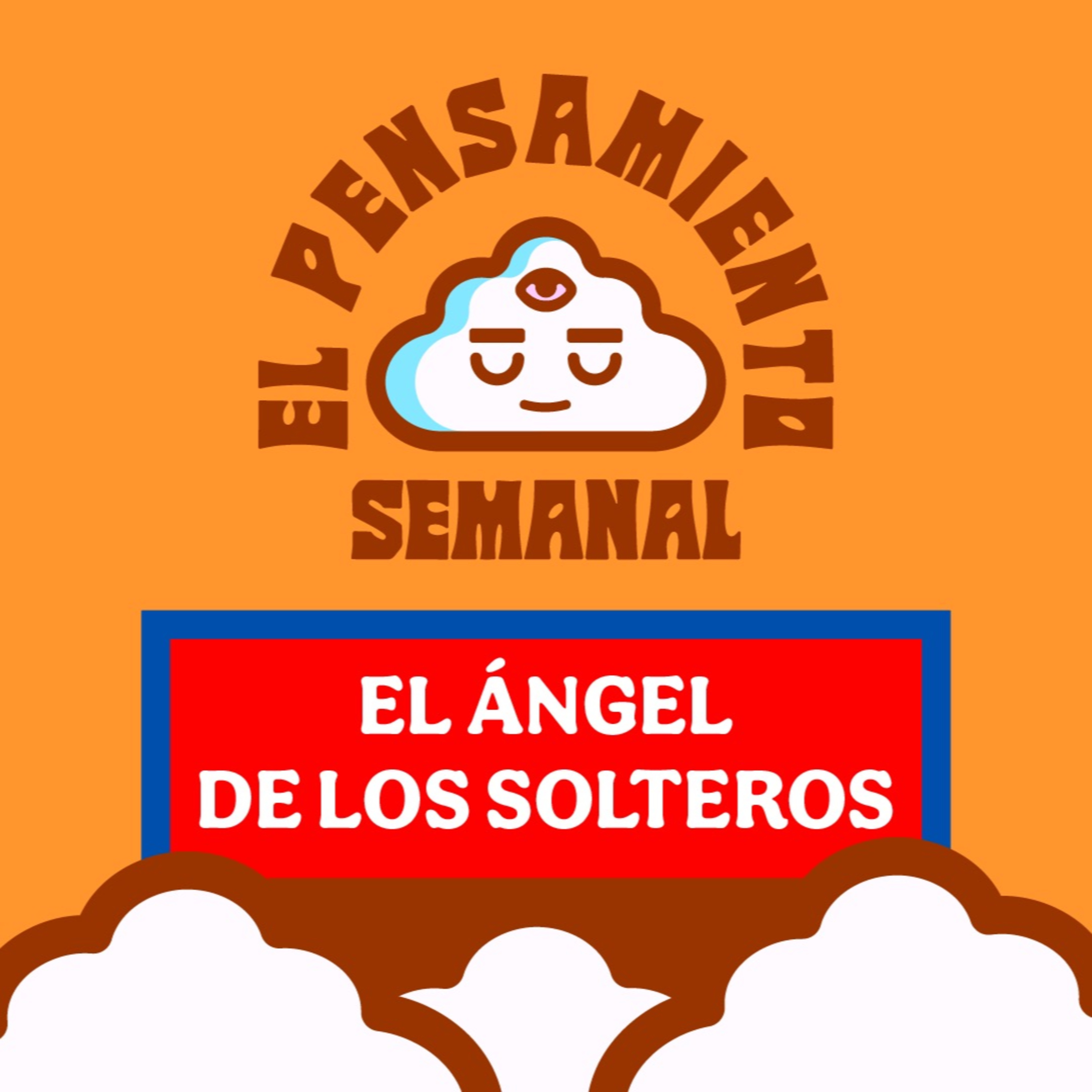 EL ÁNGEL DE LOS SOLTEROS (Un Serial Killer en 🇵🇷) - El Pensamiento Semanal episode artwork