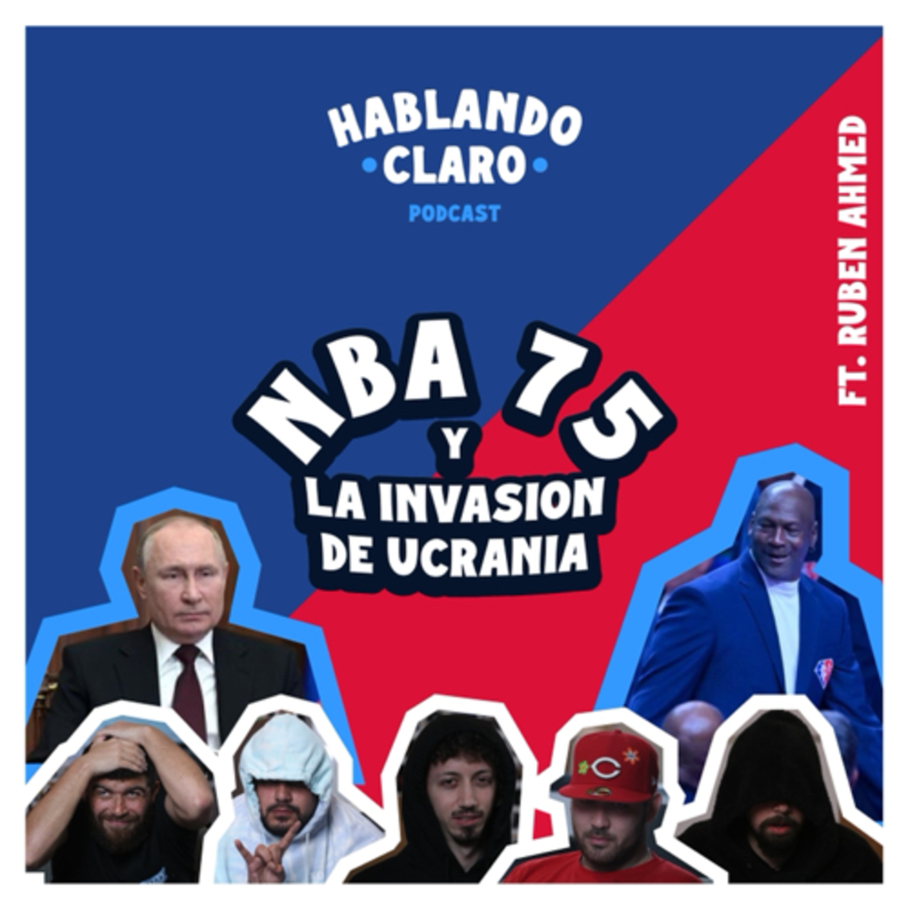 El GOAT de la NBA y todo sobre la Invasión de Ucrania episode artwork