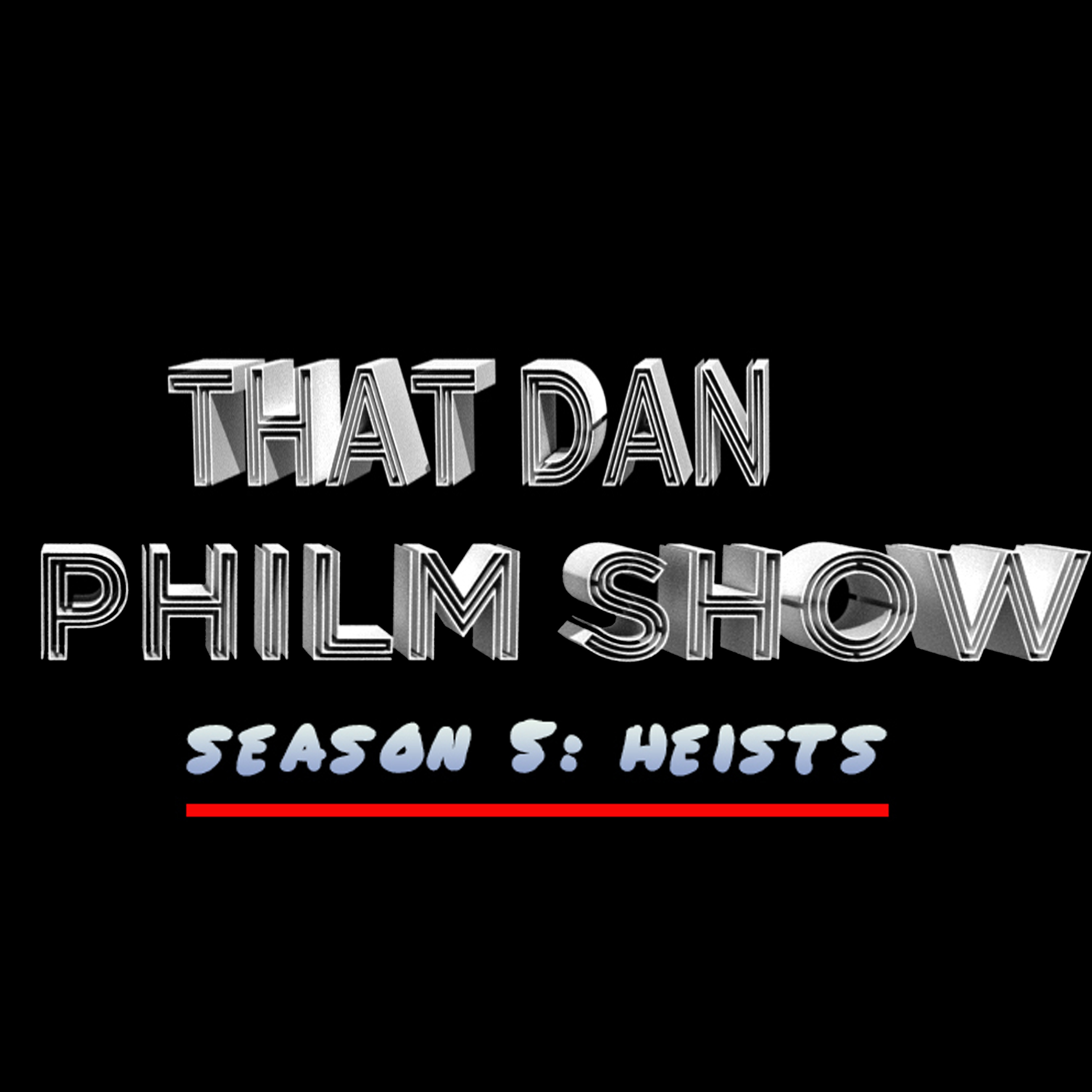 That Dan Philm Show