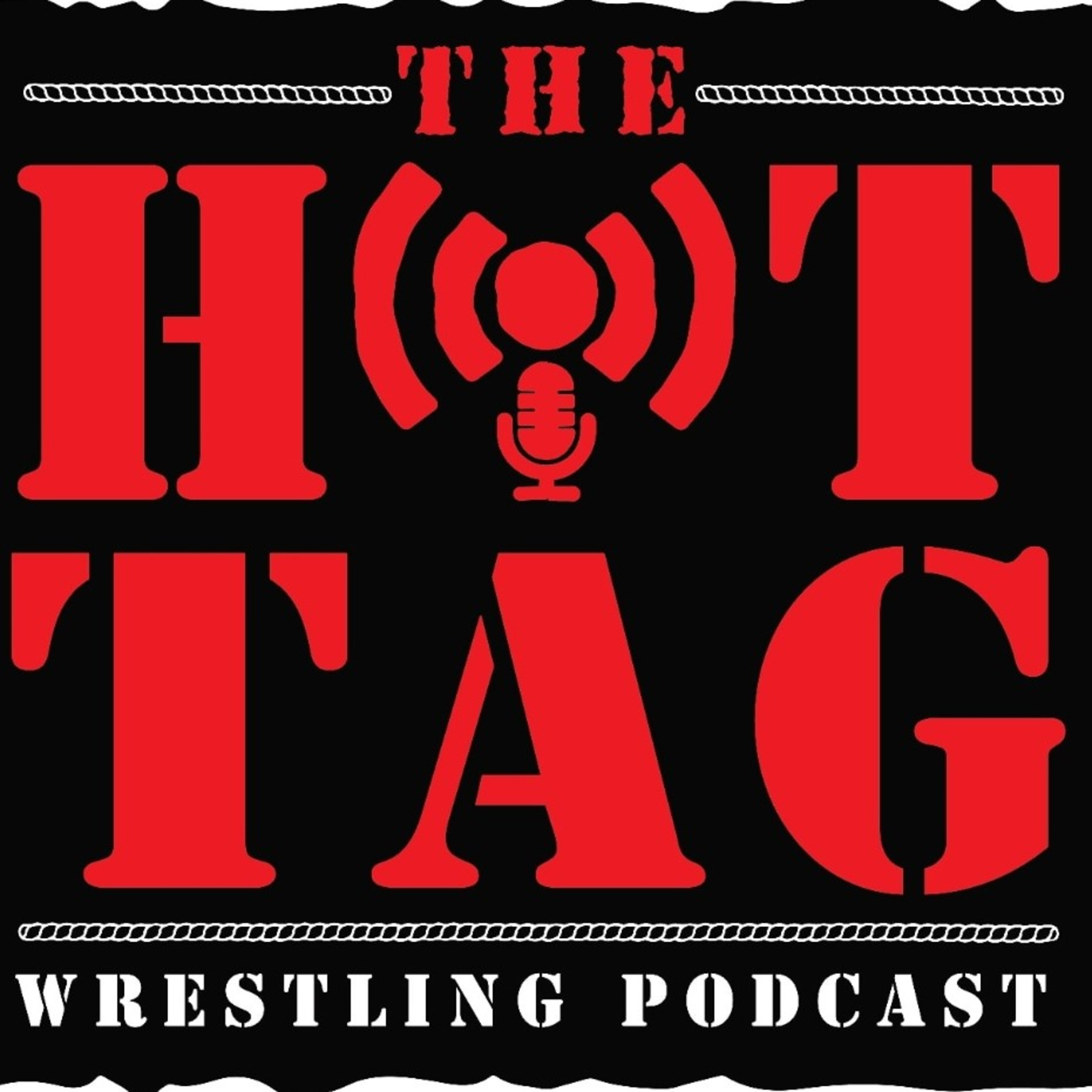 The Hot Tag Wrestling Podcast