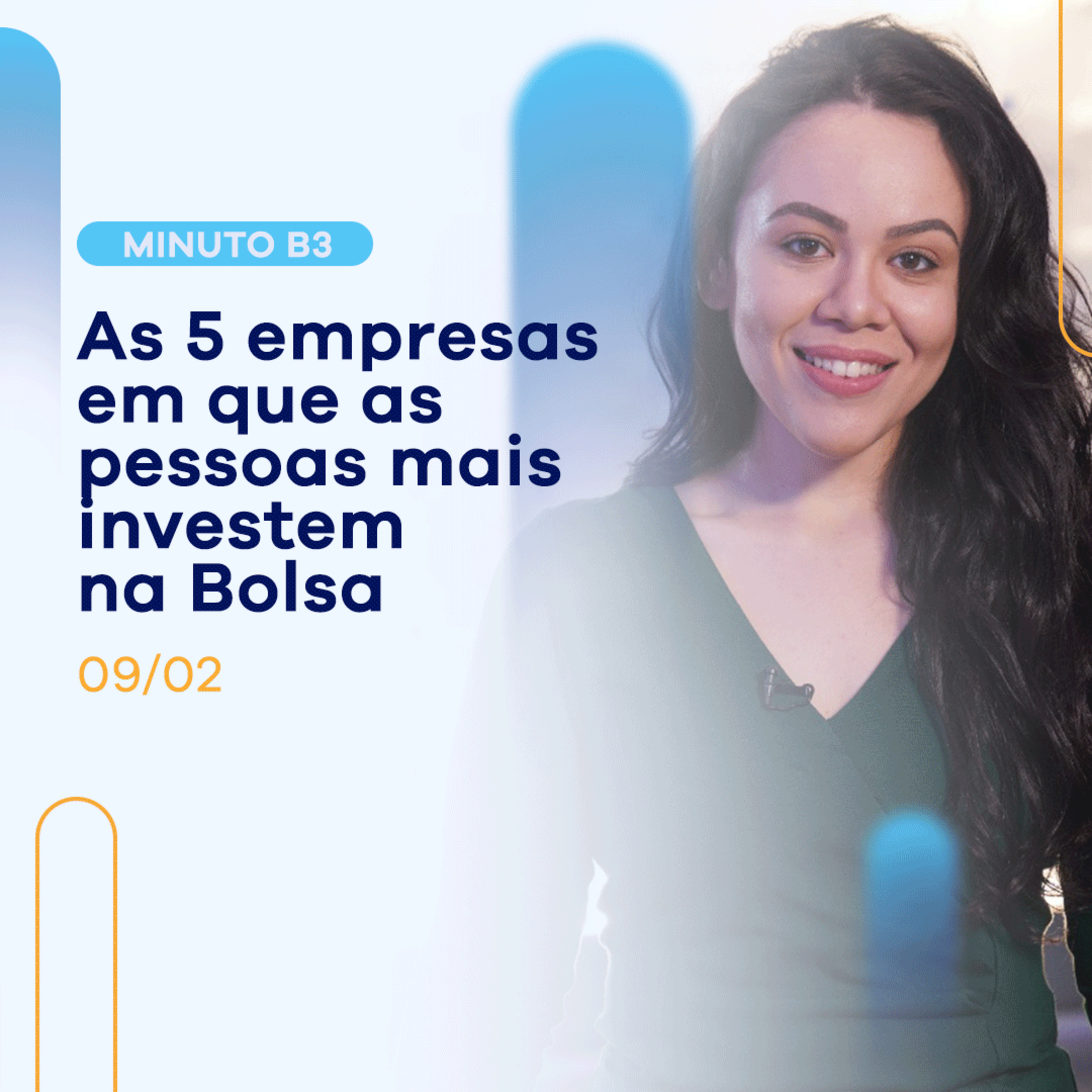 As 5 empresas em que as pessoas mais investem na Bolsa | Minuto B3 - 09/02 episode artwork