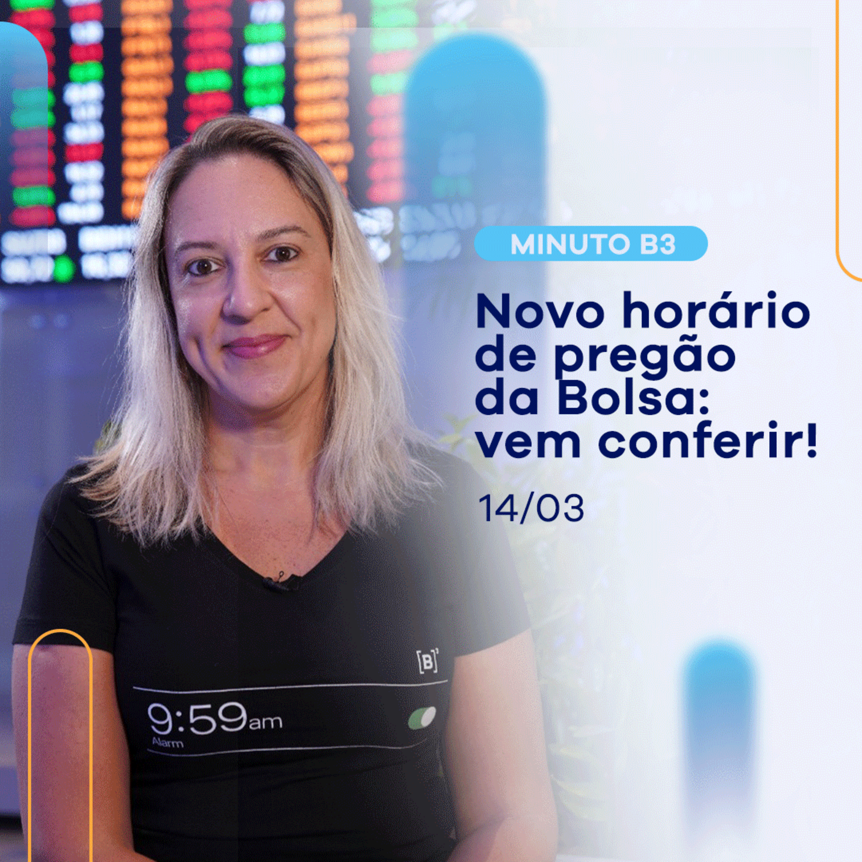 Bolsa começa novo horário de funcionamento; confira | Minuto B3 - 14/03 episode artwork