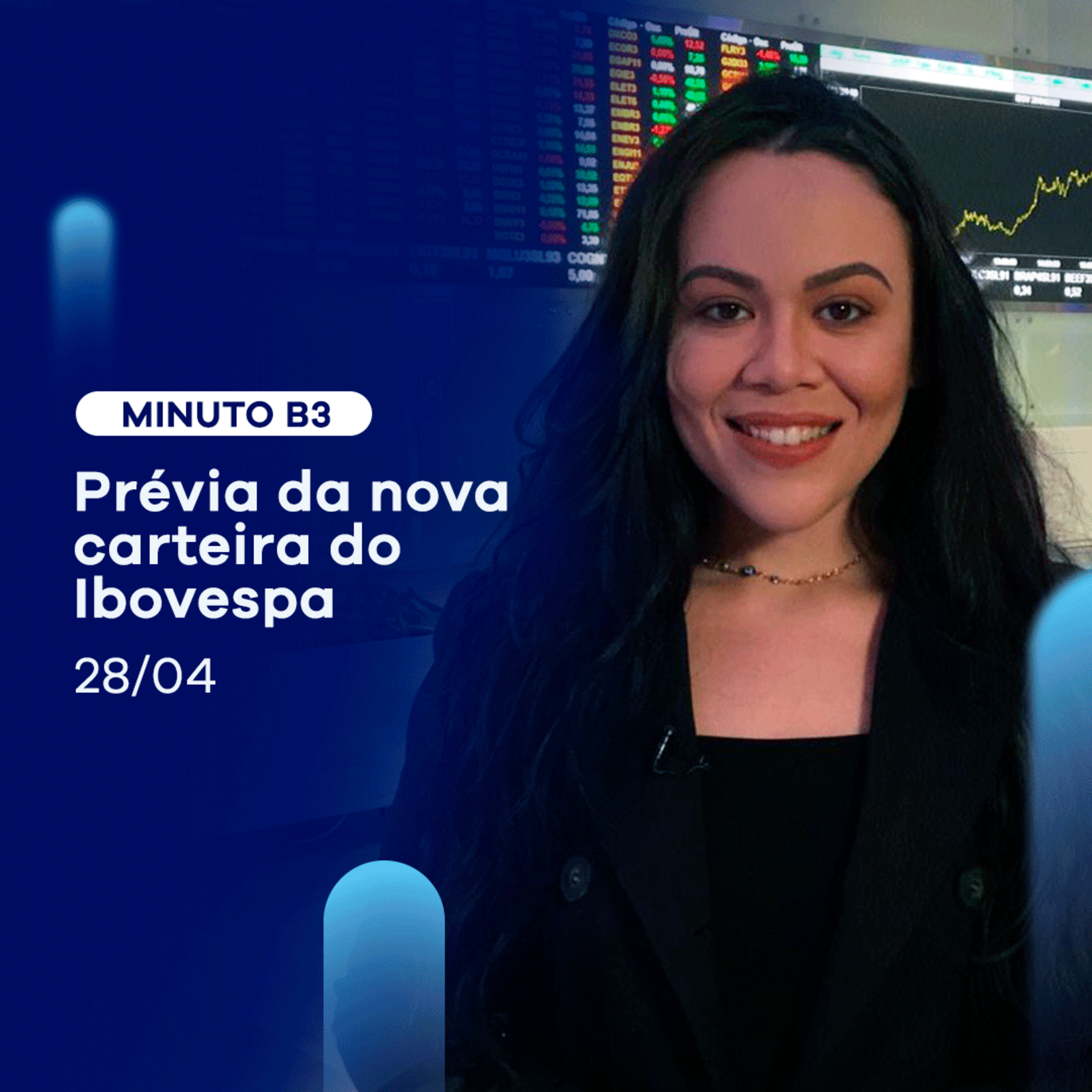 Terceira prévia da nova carteira do Ibovespa e B3 sediando evento sobre infraestrutura - 28/04/2022 episode artwork