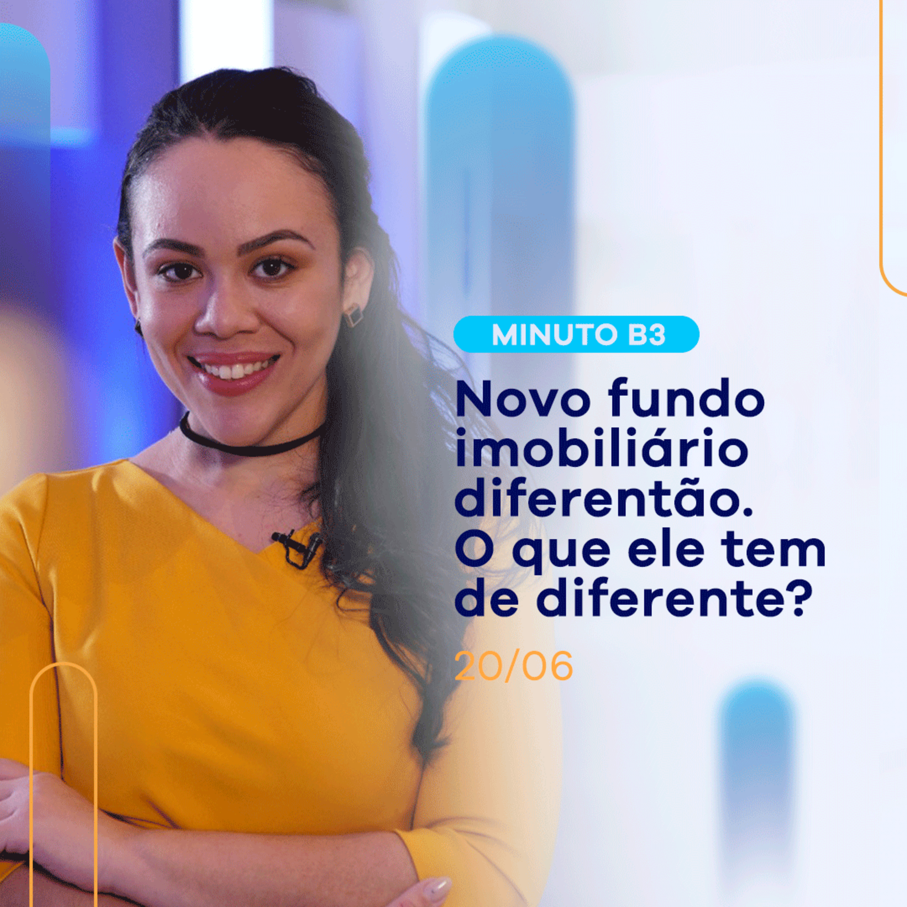 Conheça esse novo fundo imobiliário, o 1º desse tipo | Minuto B3 - 22/06 episode artwork