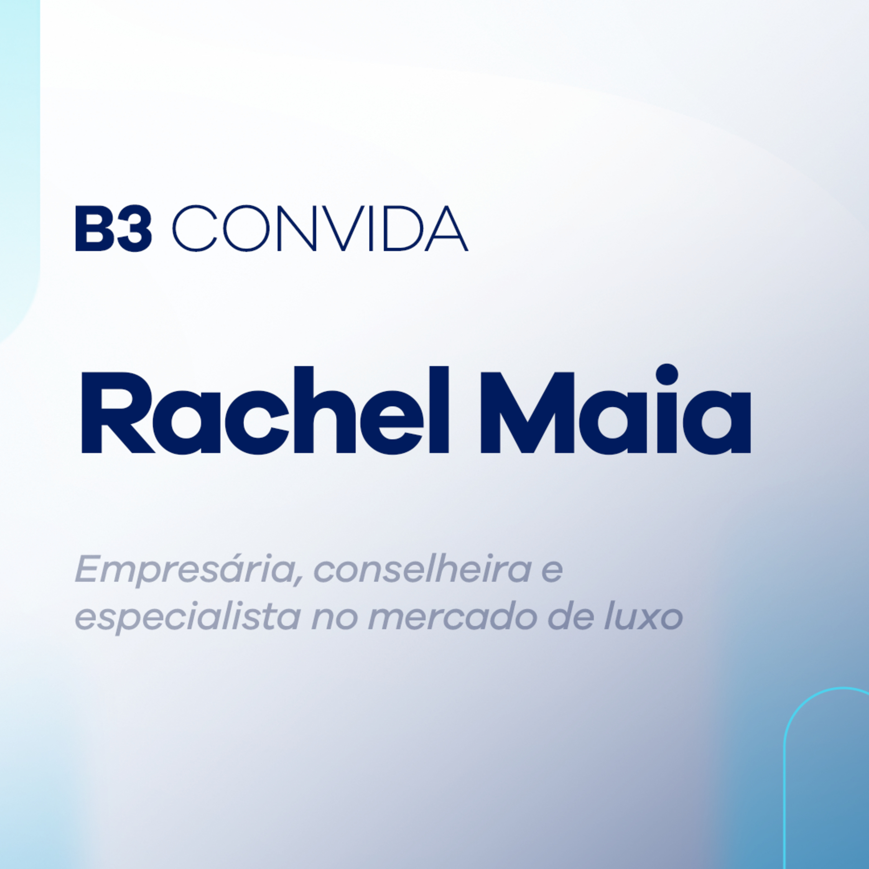 B3 Convida Rachel Maia episode artwork