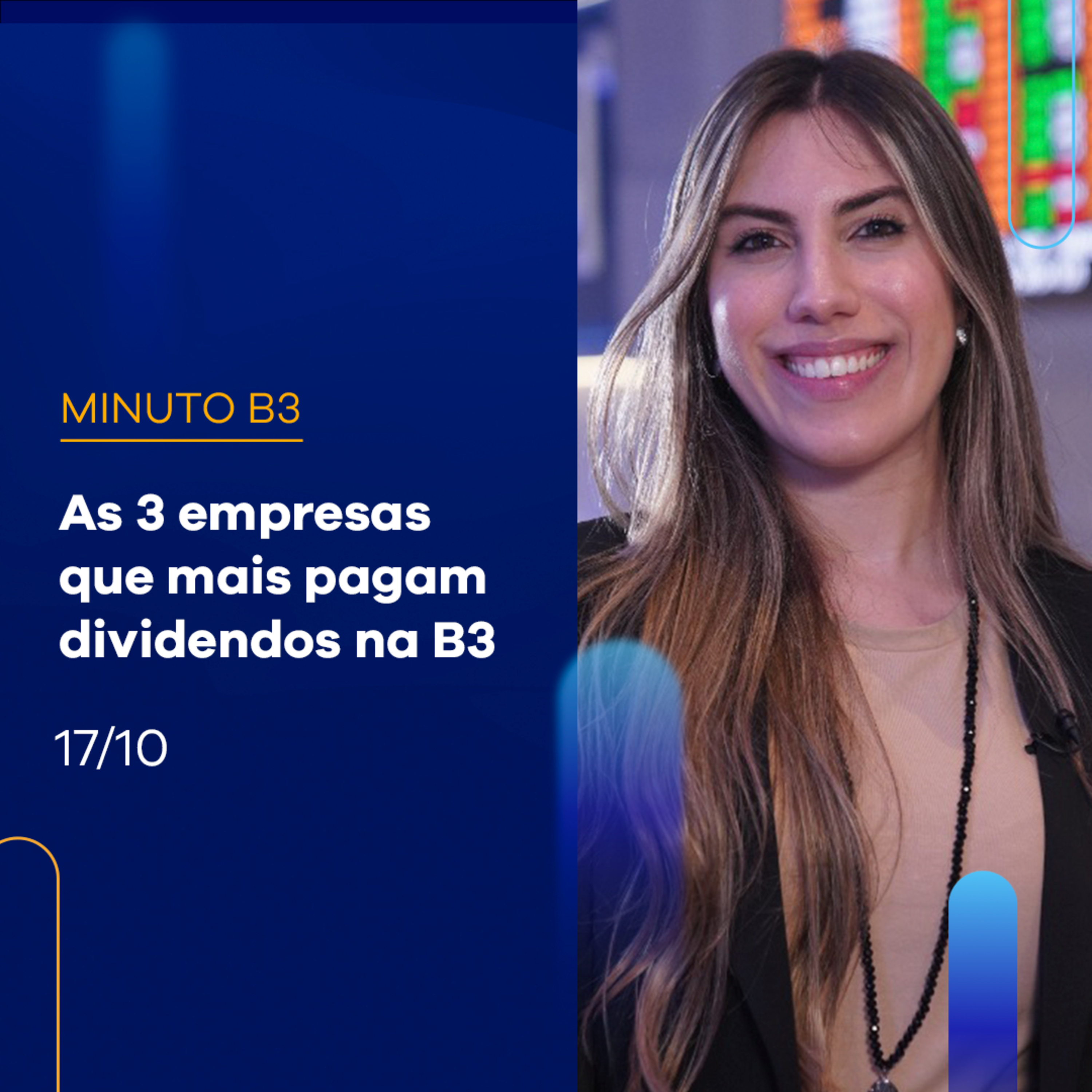 Conheça as 3 empresas que mais pagaram dividendos no último ano | Minuto B3 - 17/10 episode artwork