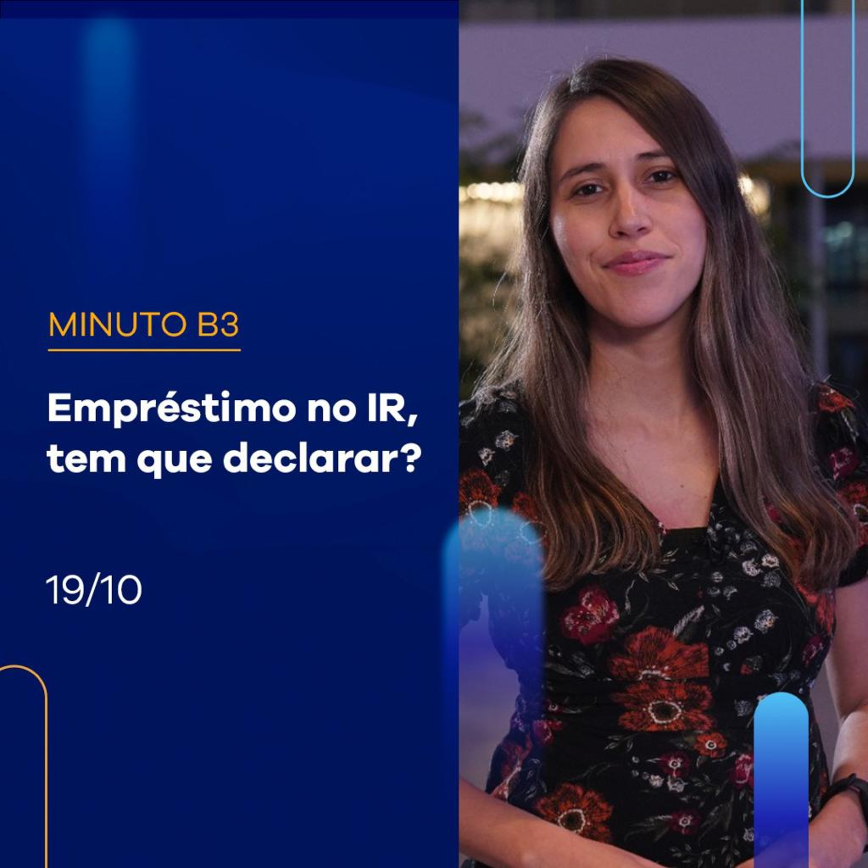Saiba quando declarar empréstimo no Imposto de Renda | Minuto B3 - 19/10 episode artwork