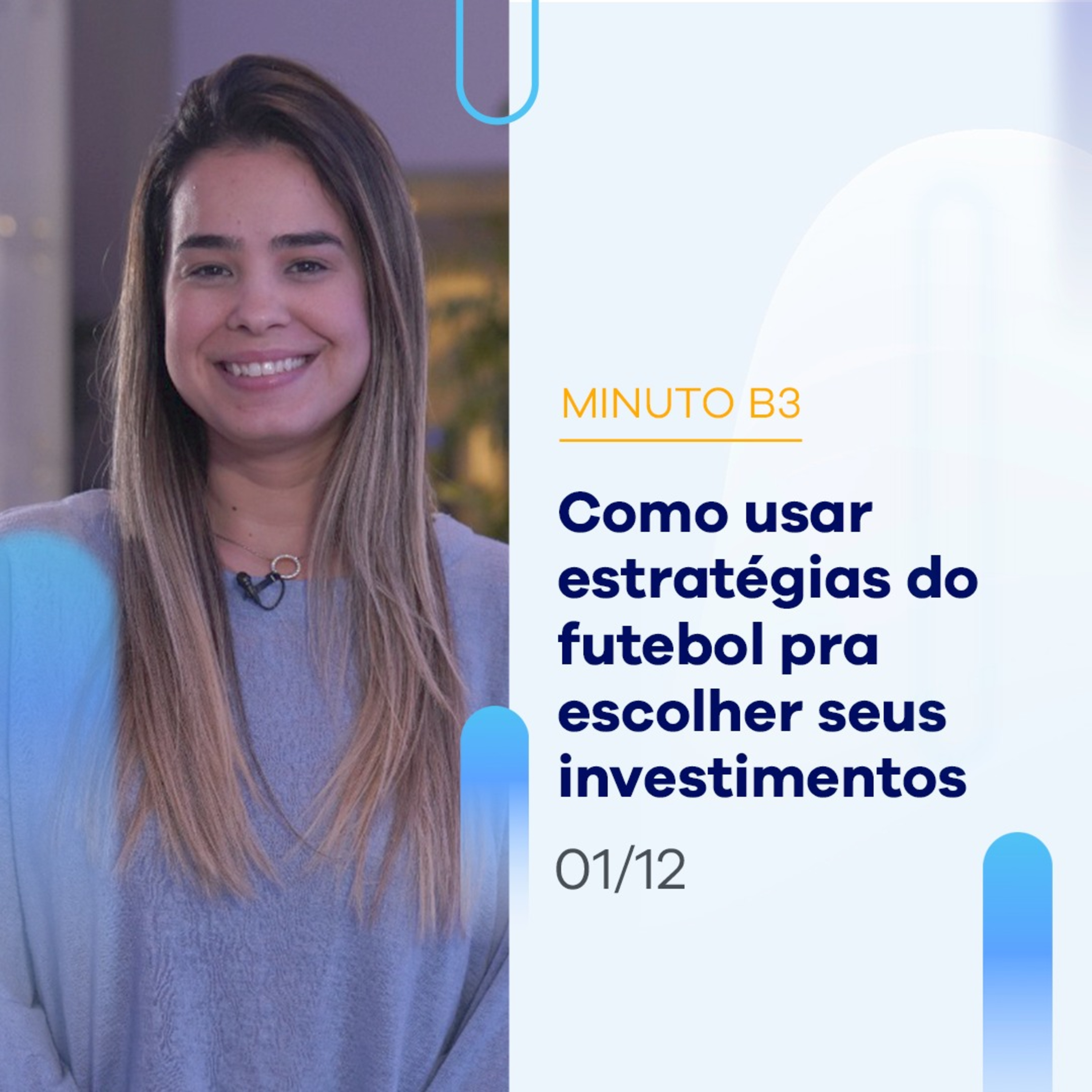Saiba como montar uma carteira usando estratégias de futebol | Minuto B3 - 01/12/2022 episode artwork