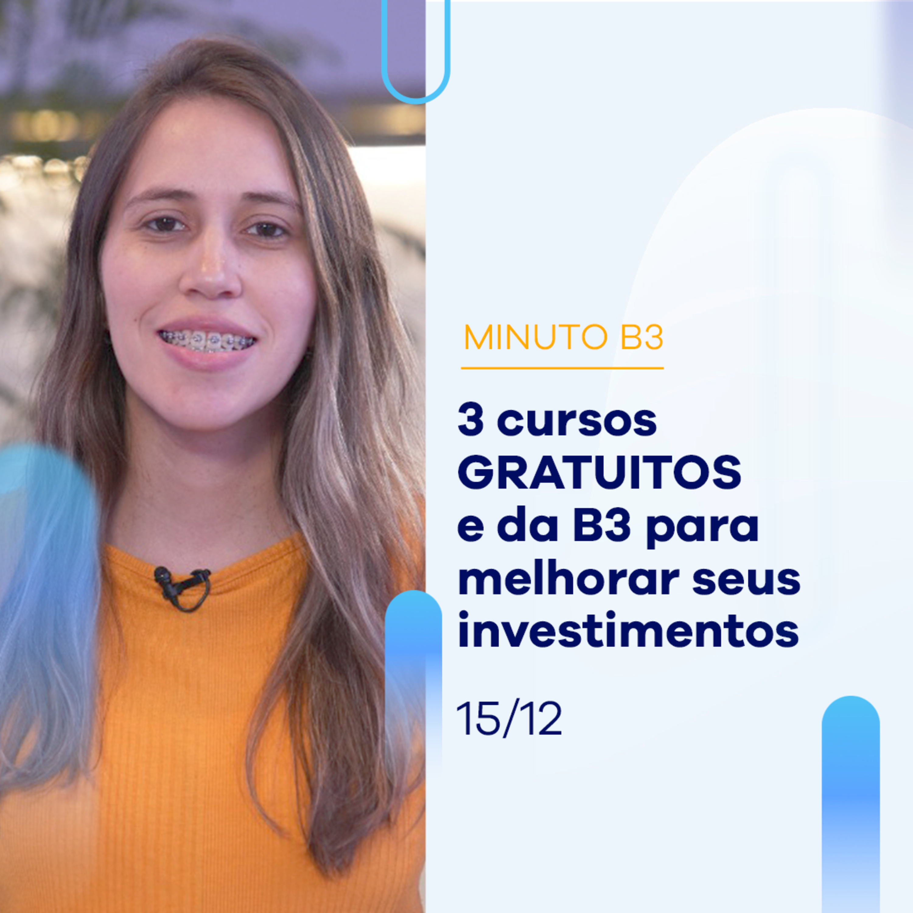3 cursos 100% GRATUITOS pra perfis diferentes de investidor | Minuto B3 - 15/12 episode artwork