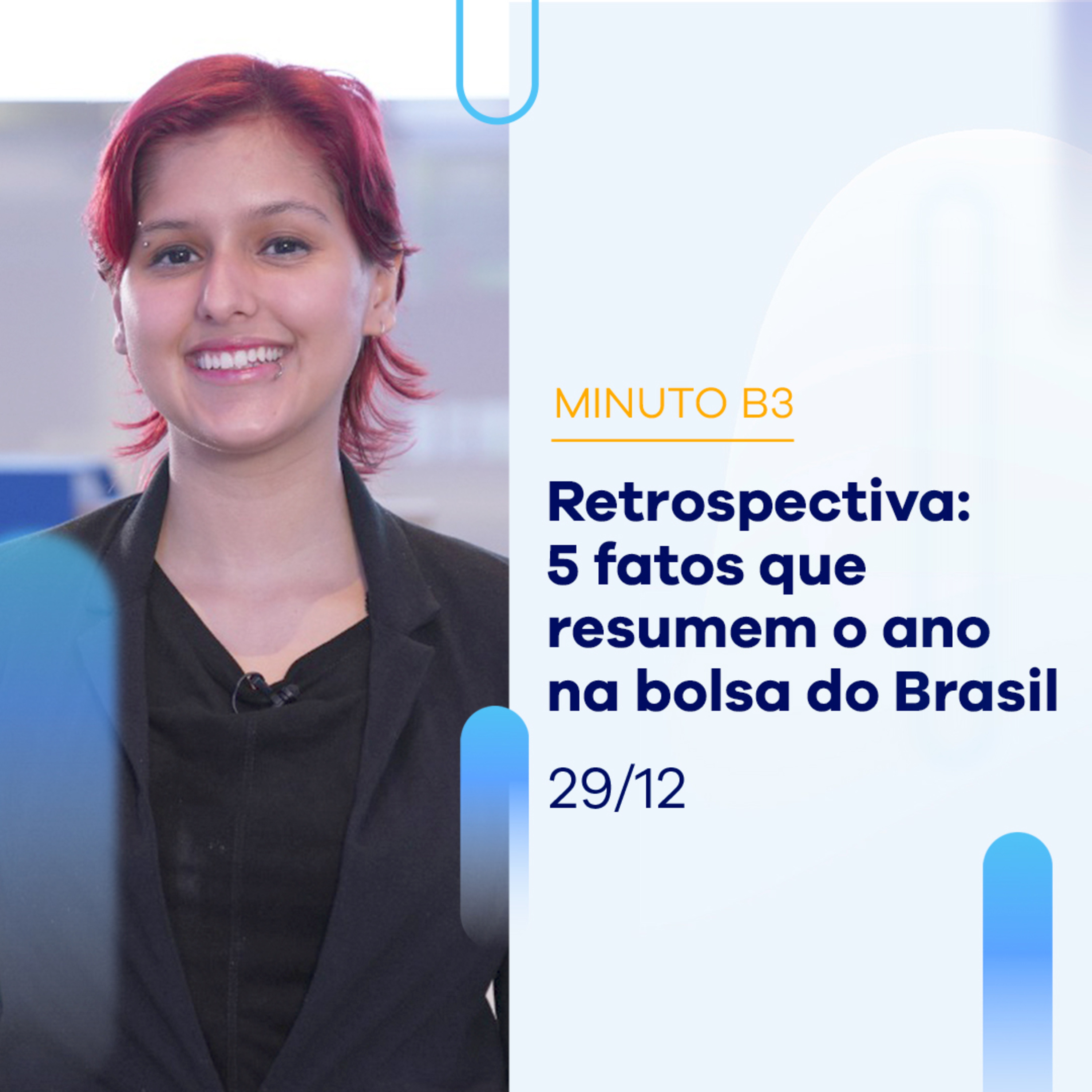 Retrospectiva 2022 na B3: veja os 5 fatos que resumem o ano | Minuto B3 – 29/12/2022 episode artwork