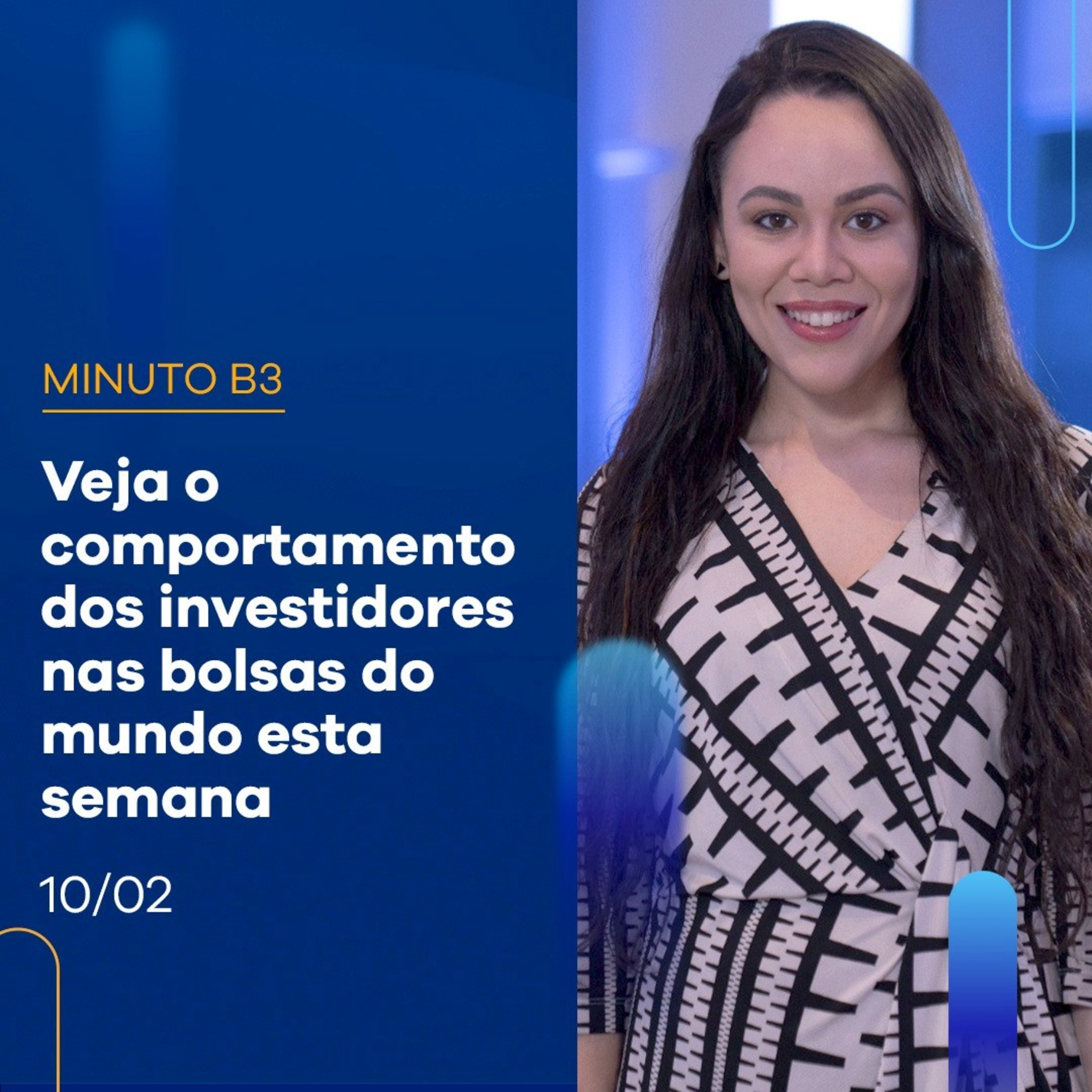 Veja o comportamento das bolsas do Brasil e do mundo esta semana. | Minuto B3 10-02 episode artwork