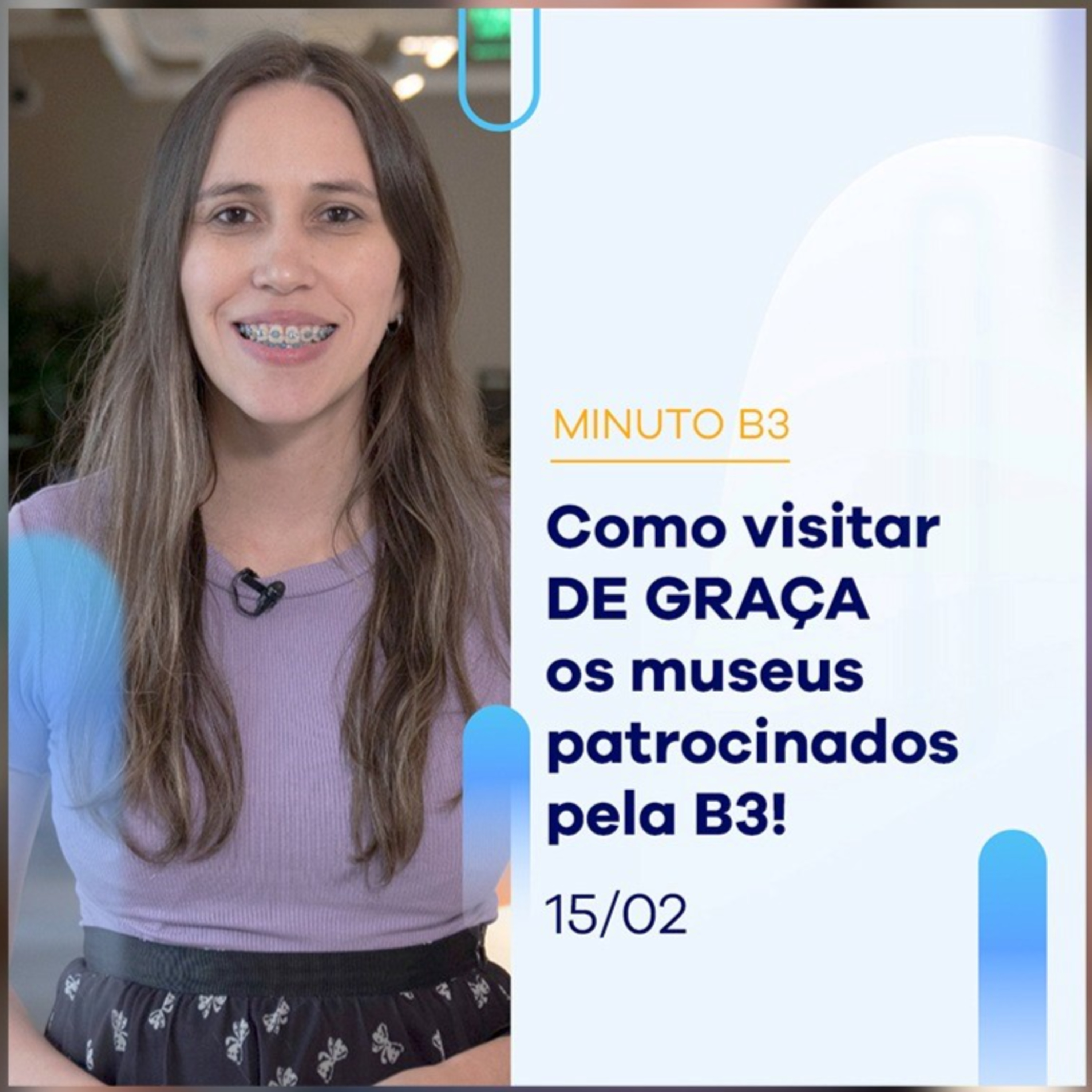 Público pode visitar de graça os museus patrocinados pela B3 | Minuto B3 15-02 episode artwork