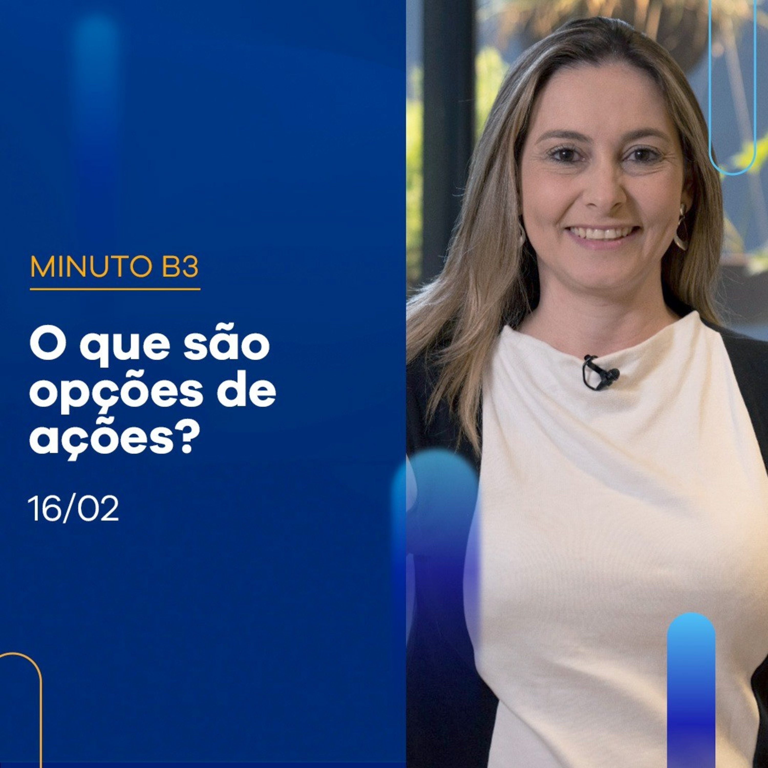 O que são Opções de Ações? | Minuto B3 16-02 episode artwork