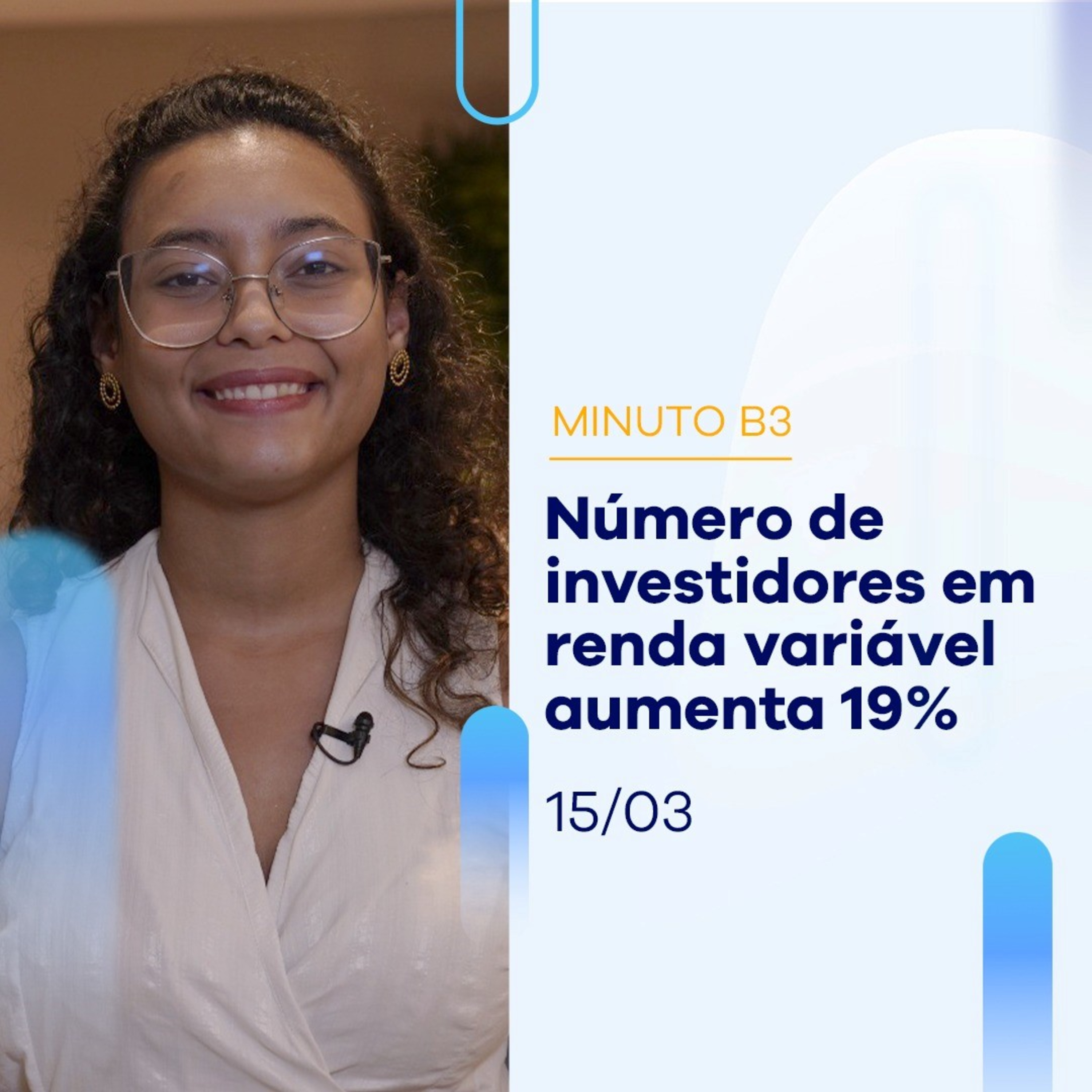 Número de investidores em renda variável aumenta 19% | Minuto B3 – 15-03 episode artwork