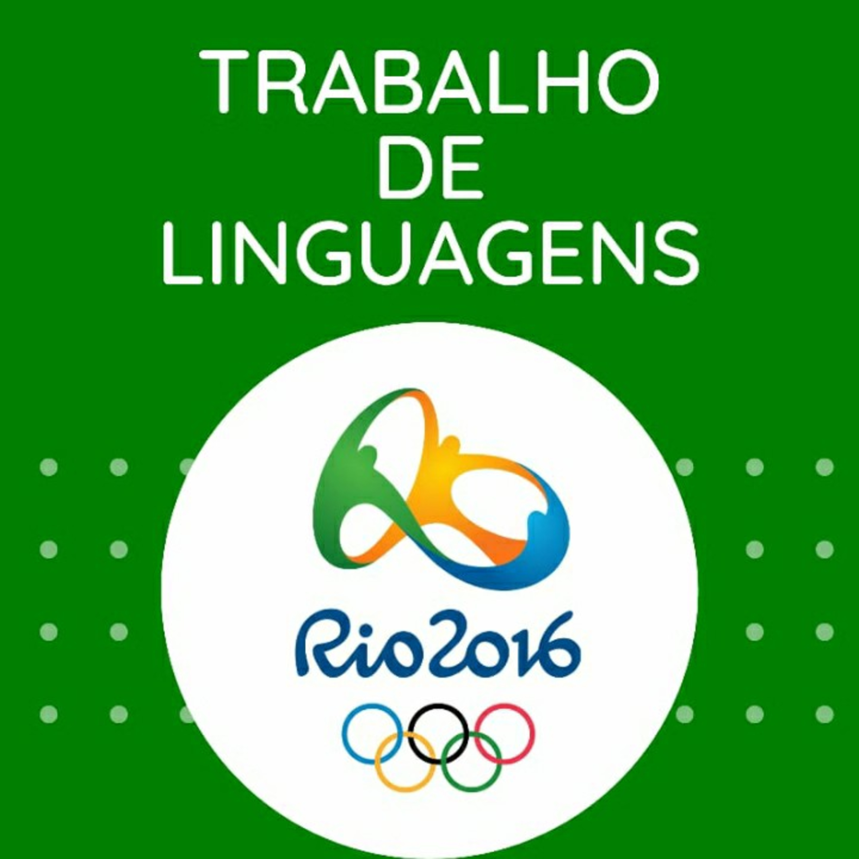 Trabalho De Linguagens - Ouro Olímpico 2016 episode artwork