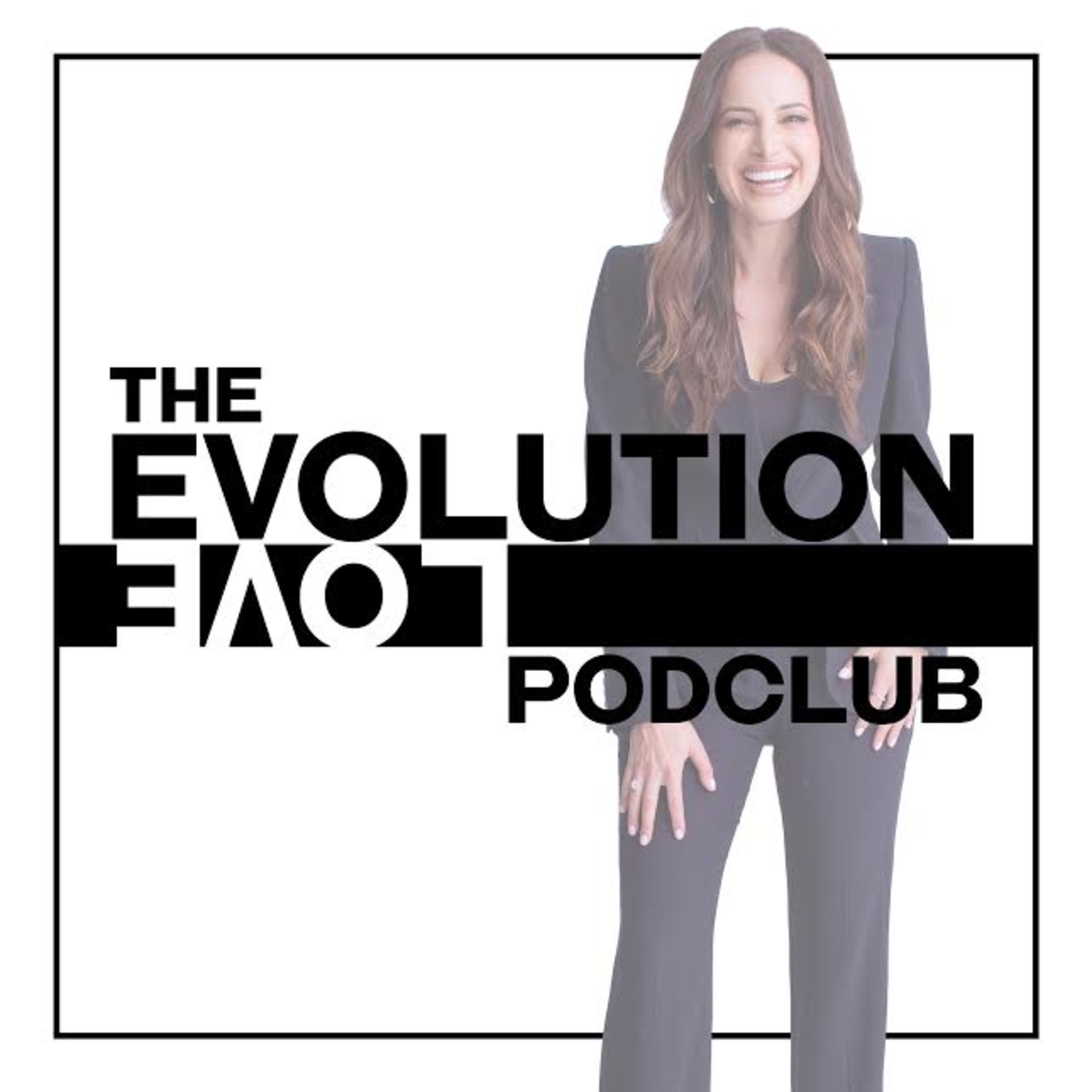 The Evolution Podclub