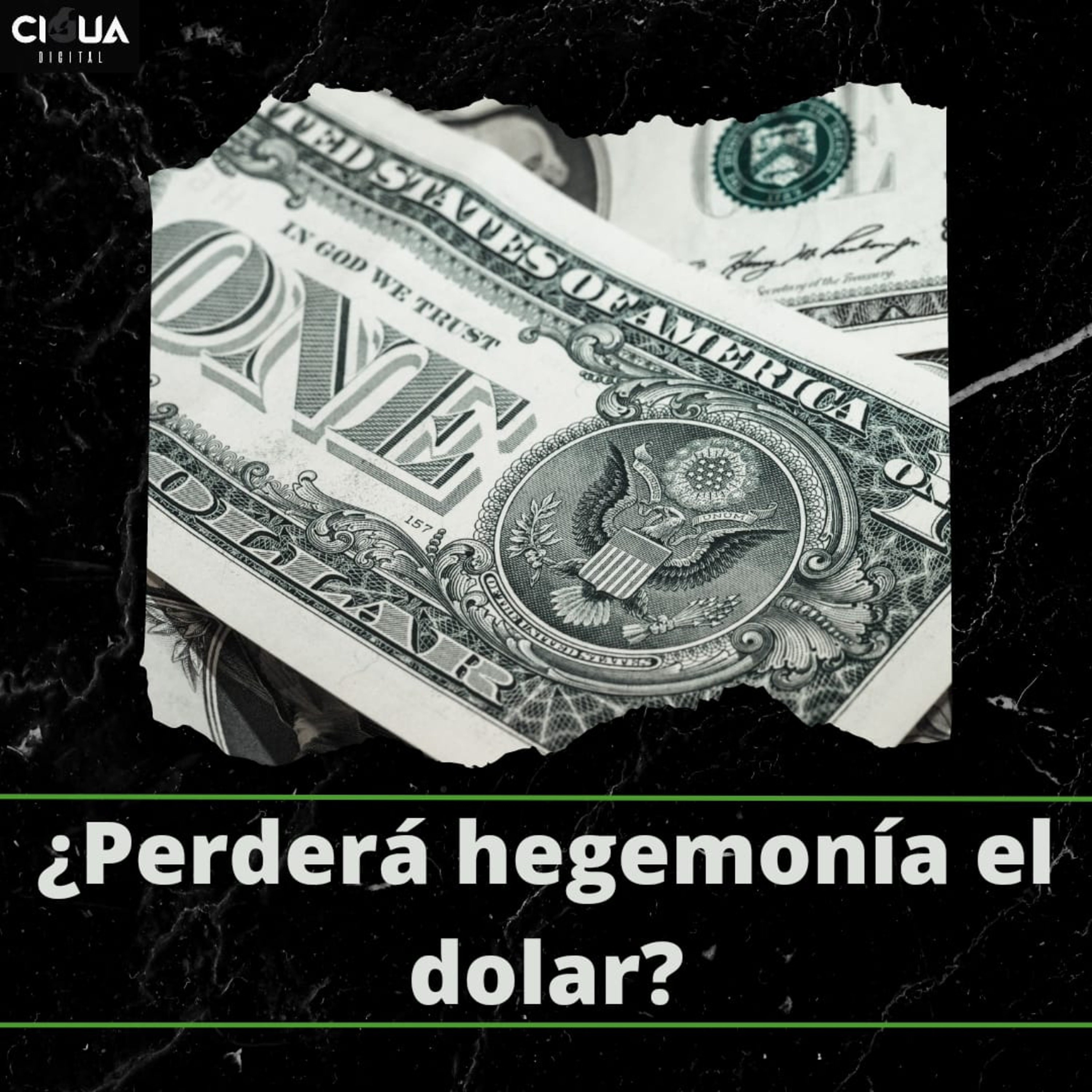 La comunicacion política y ¿Perderá el dolar su hegemonía?