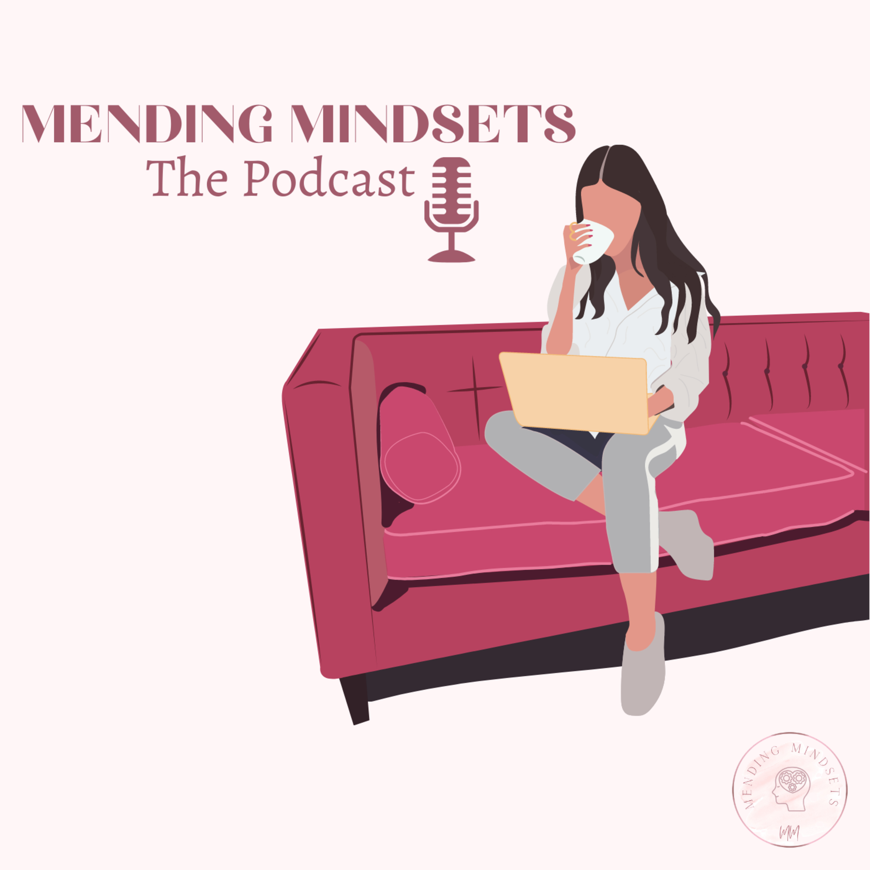 Welcome to Mending Mindsets episode artwork