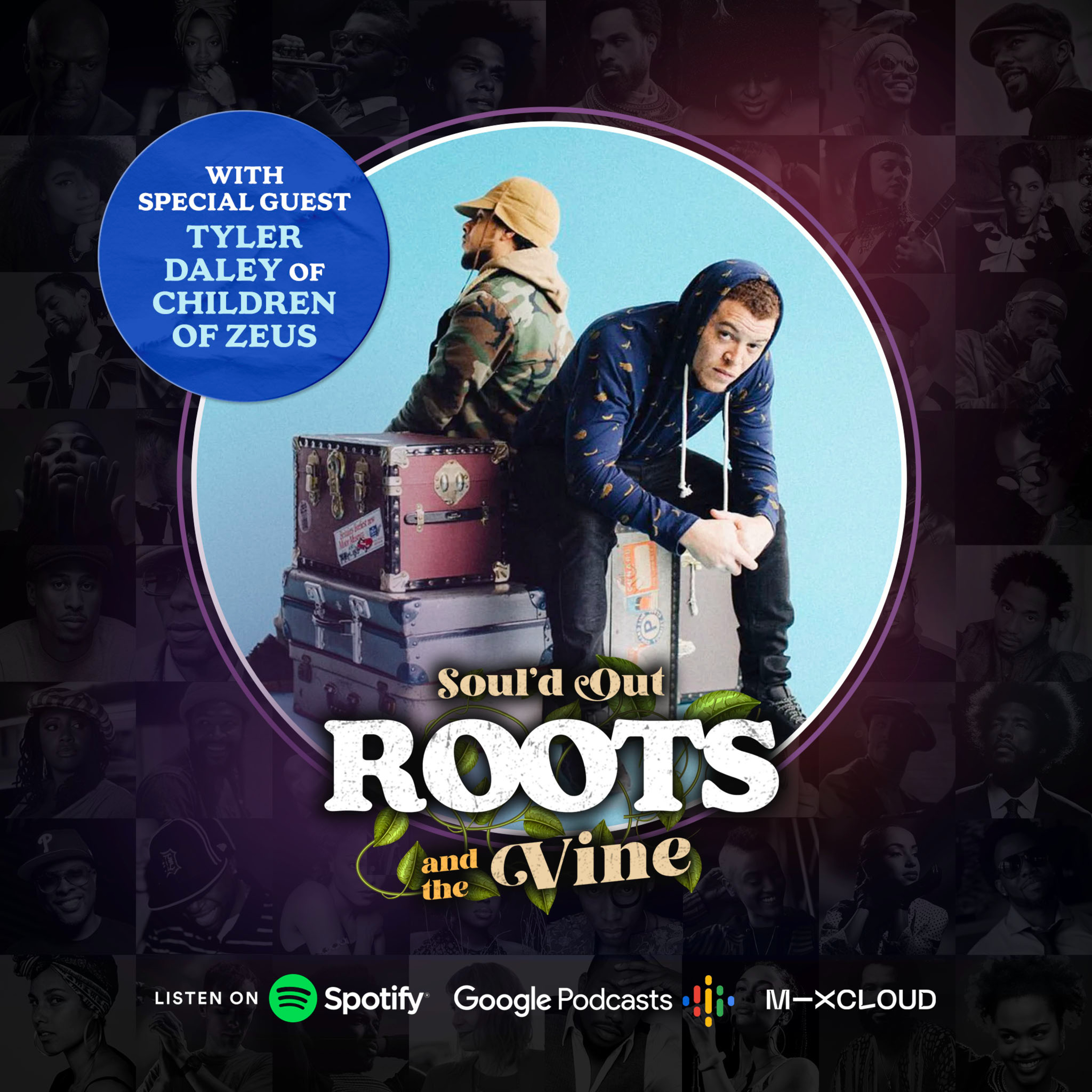 Soul\'d Out: Roots & The Vine