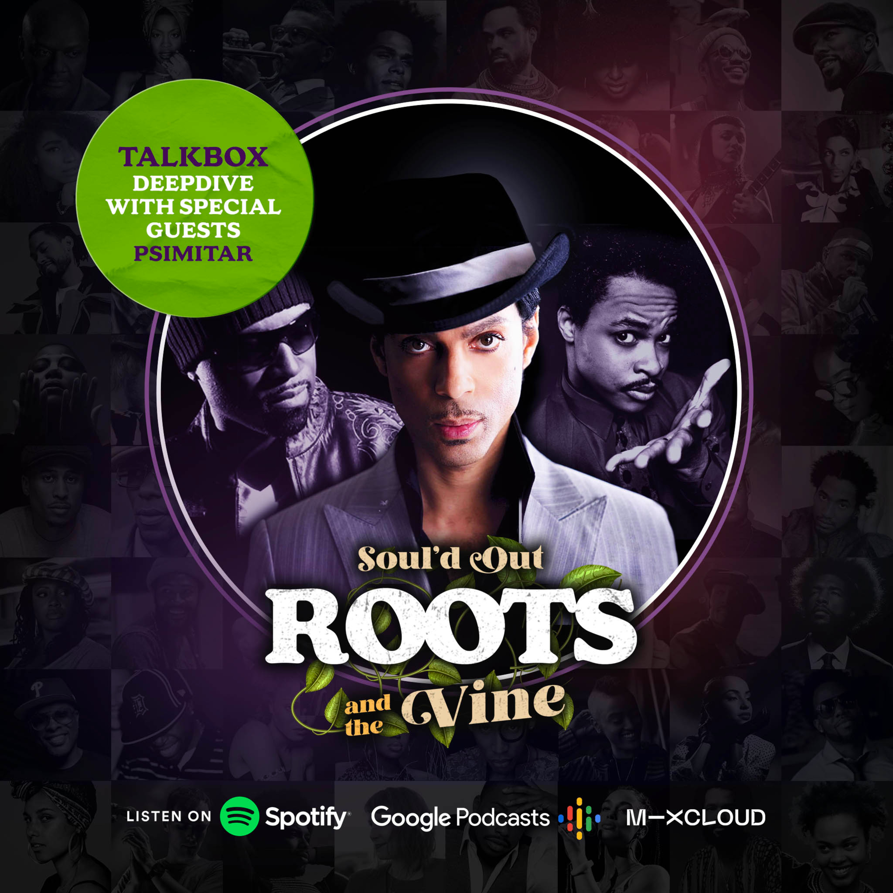 Soul\'d Out: Roots & The Vine