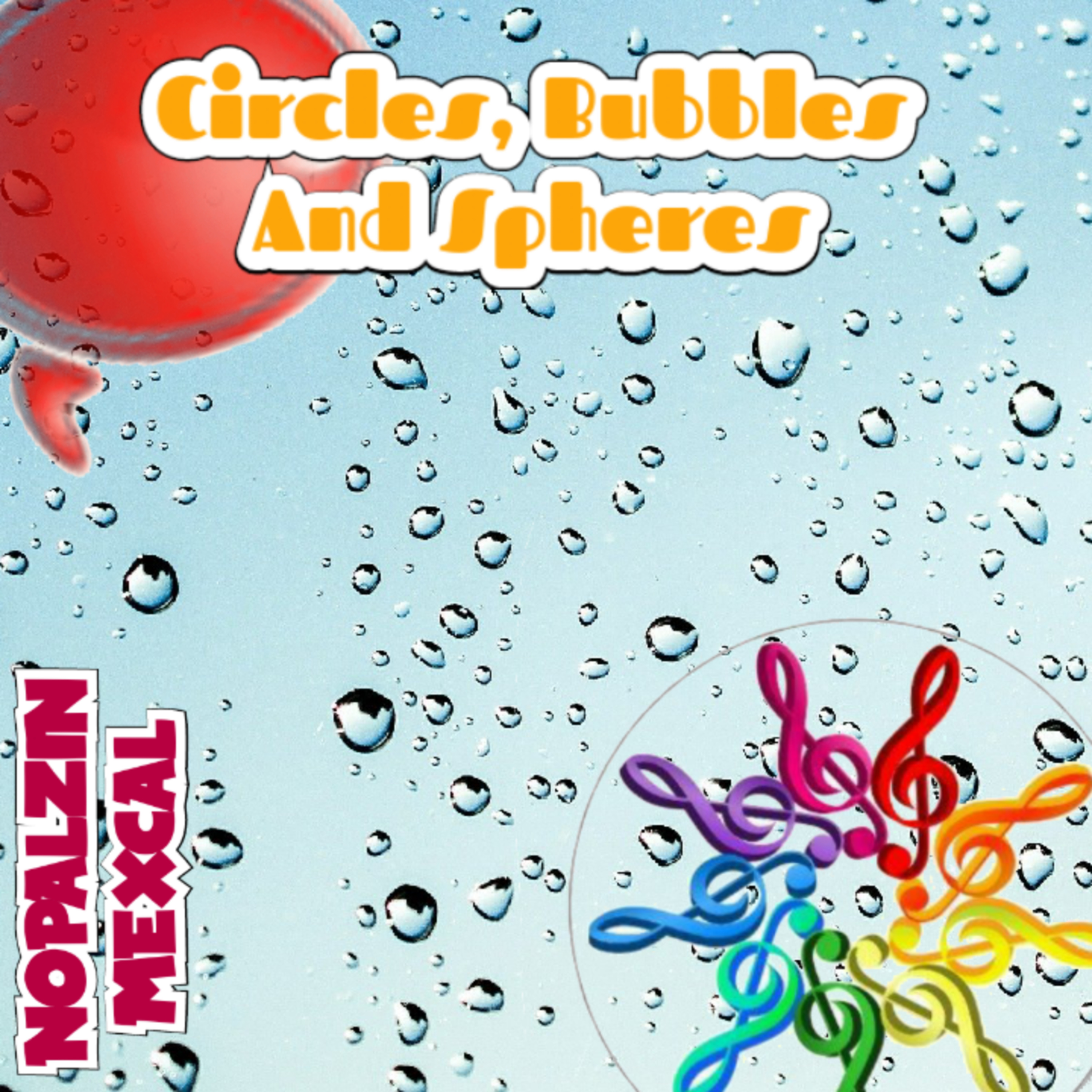 Circles, Bubbles And Spheres episode artwork