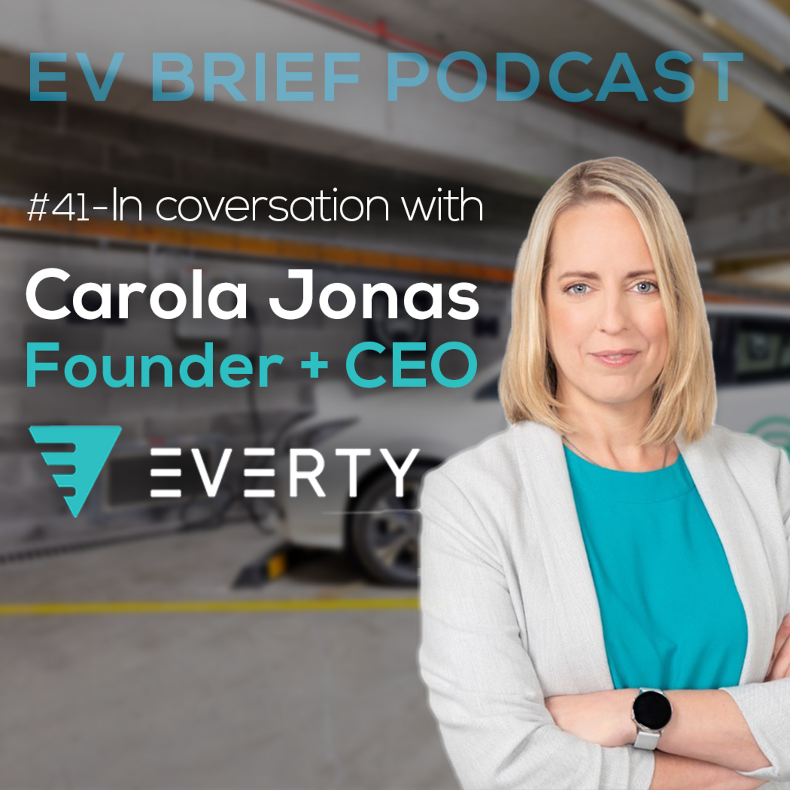 #41: In conversation with Carola Jonas, Founder and CEO of Everty