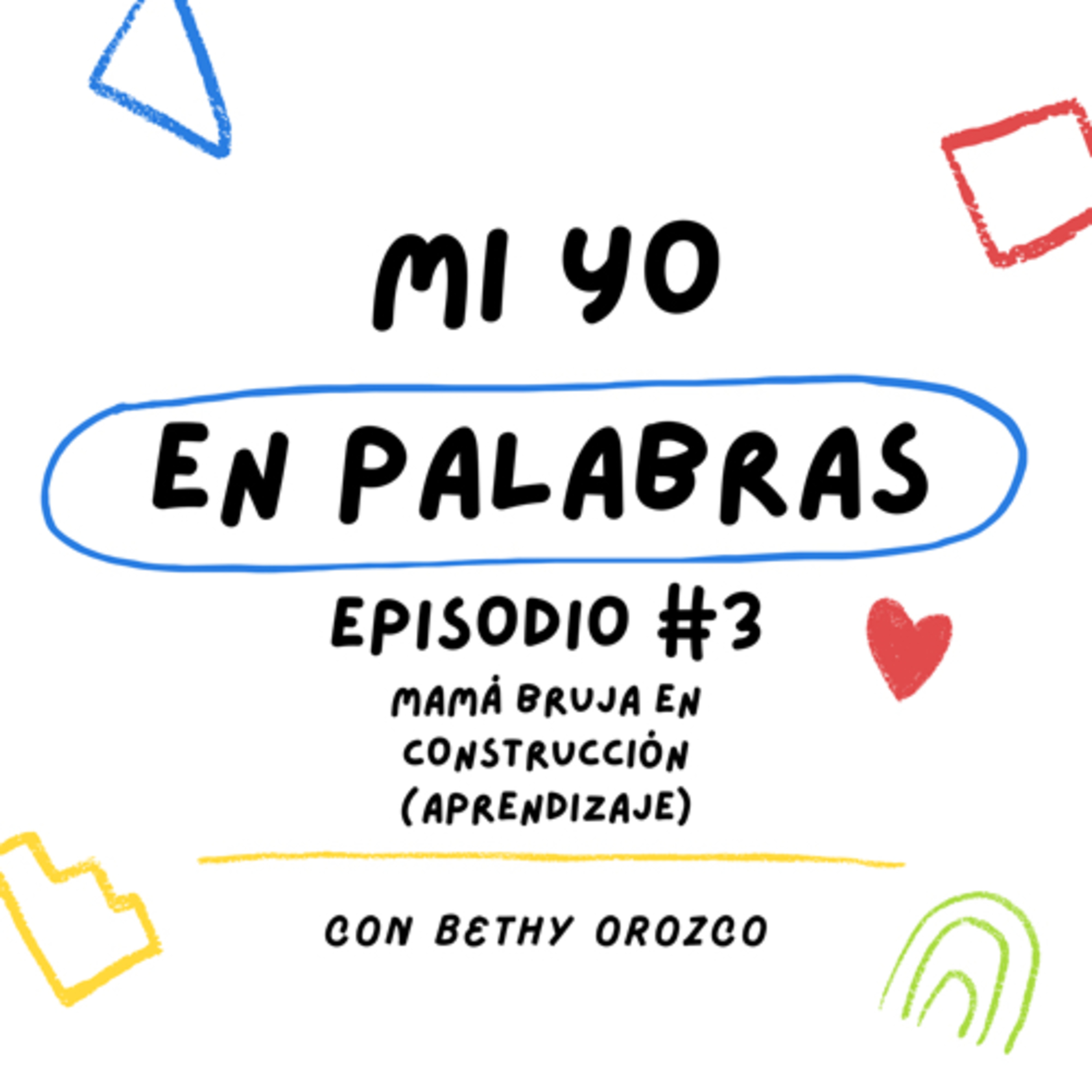 Mamá bruja en construcción 🚧  episode artwork