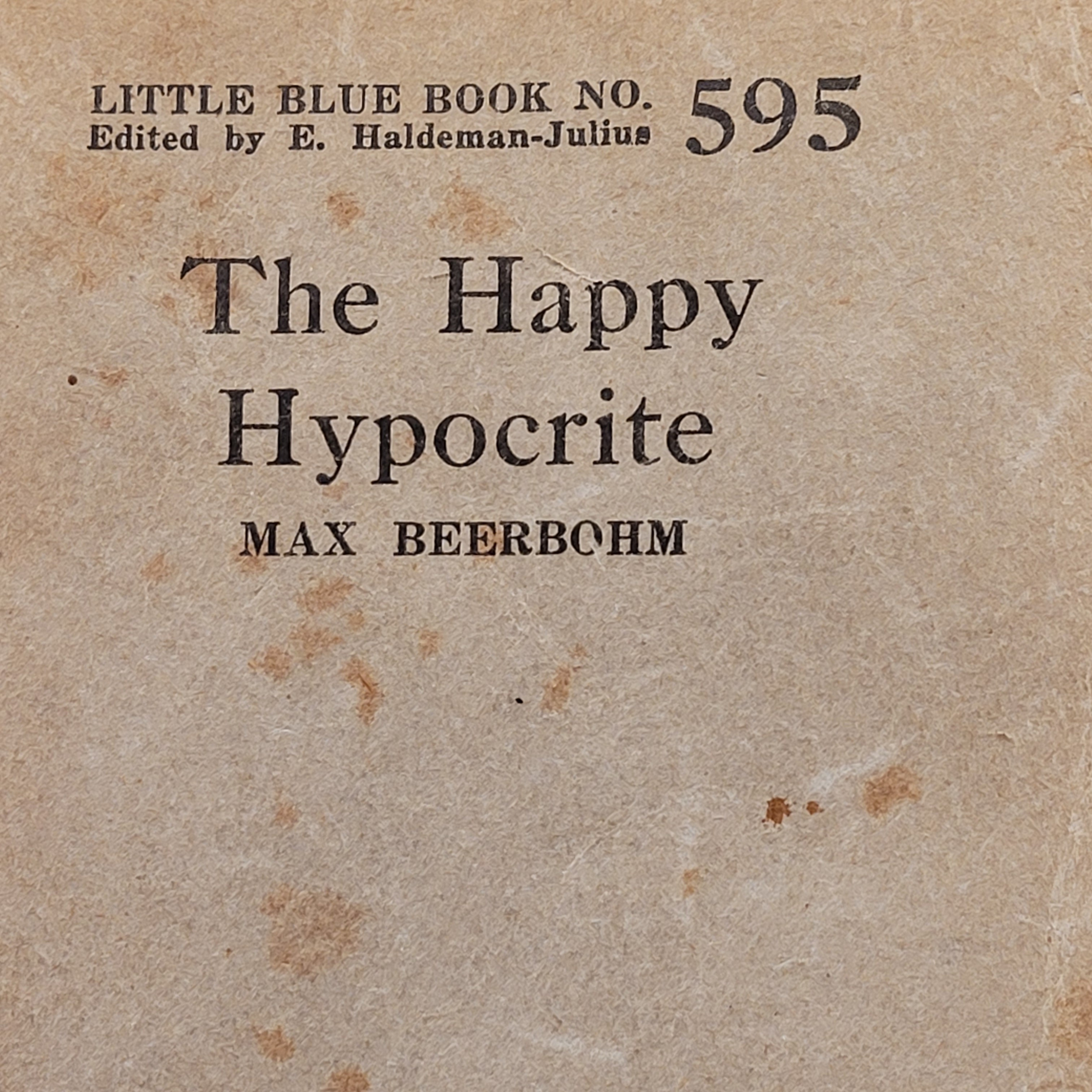 The Happy Hypocrite. Number 595 part 1 episode artwork