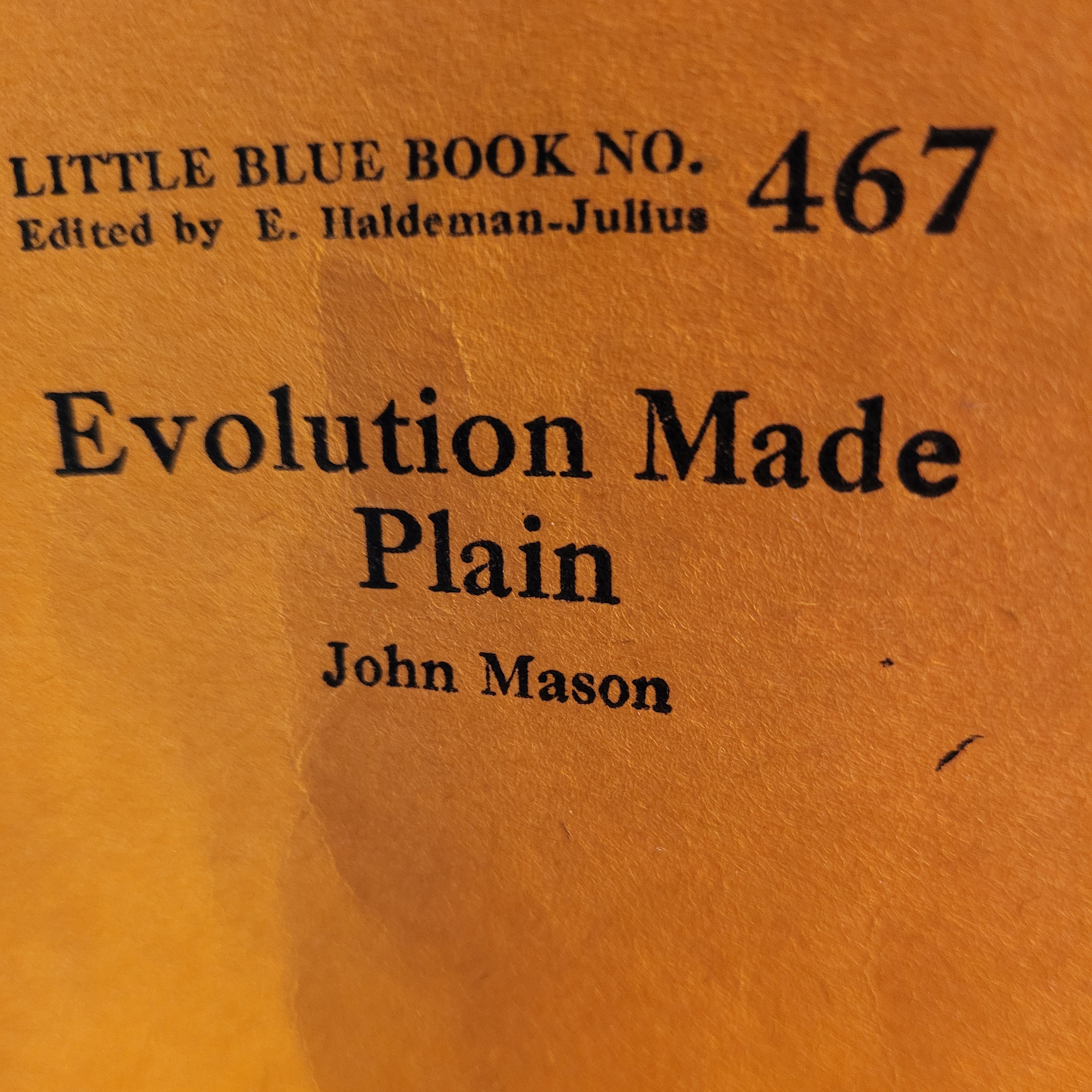 Evolution Made Plain. Number 467 part 2 episode artwork