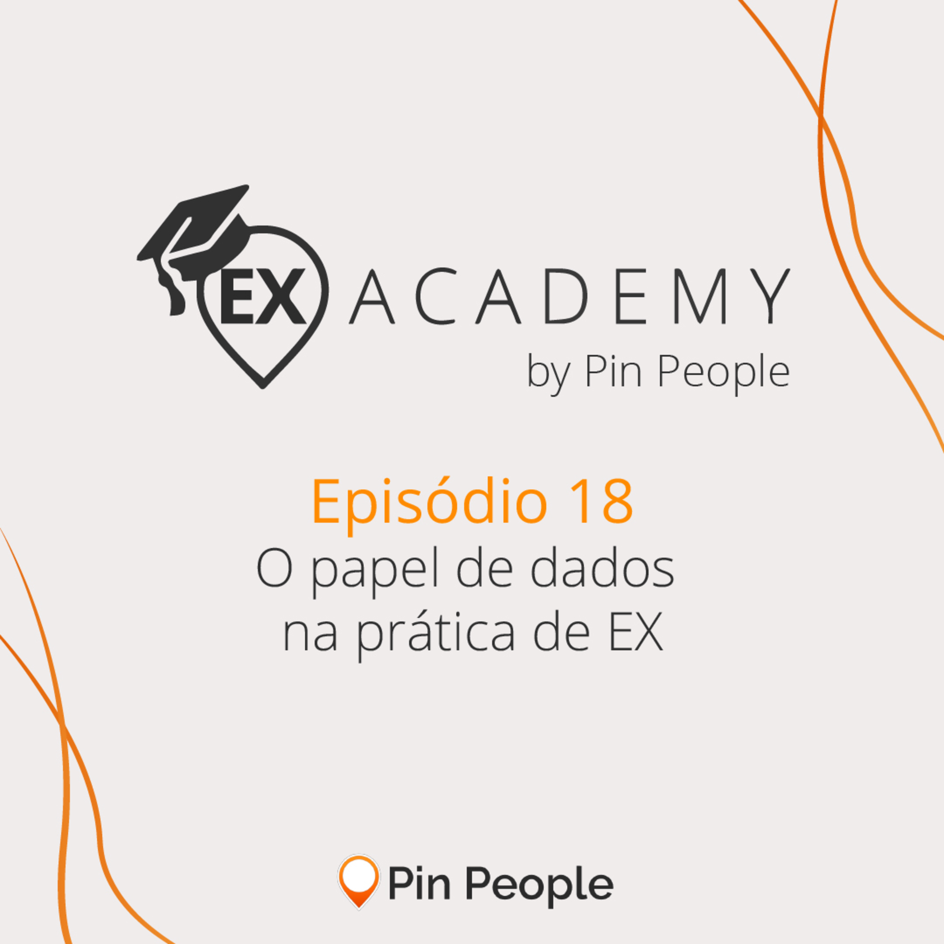 #EP18: O papel de dados na prática de Employee Experience