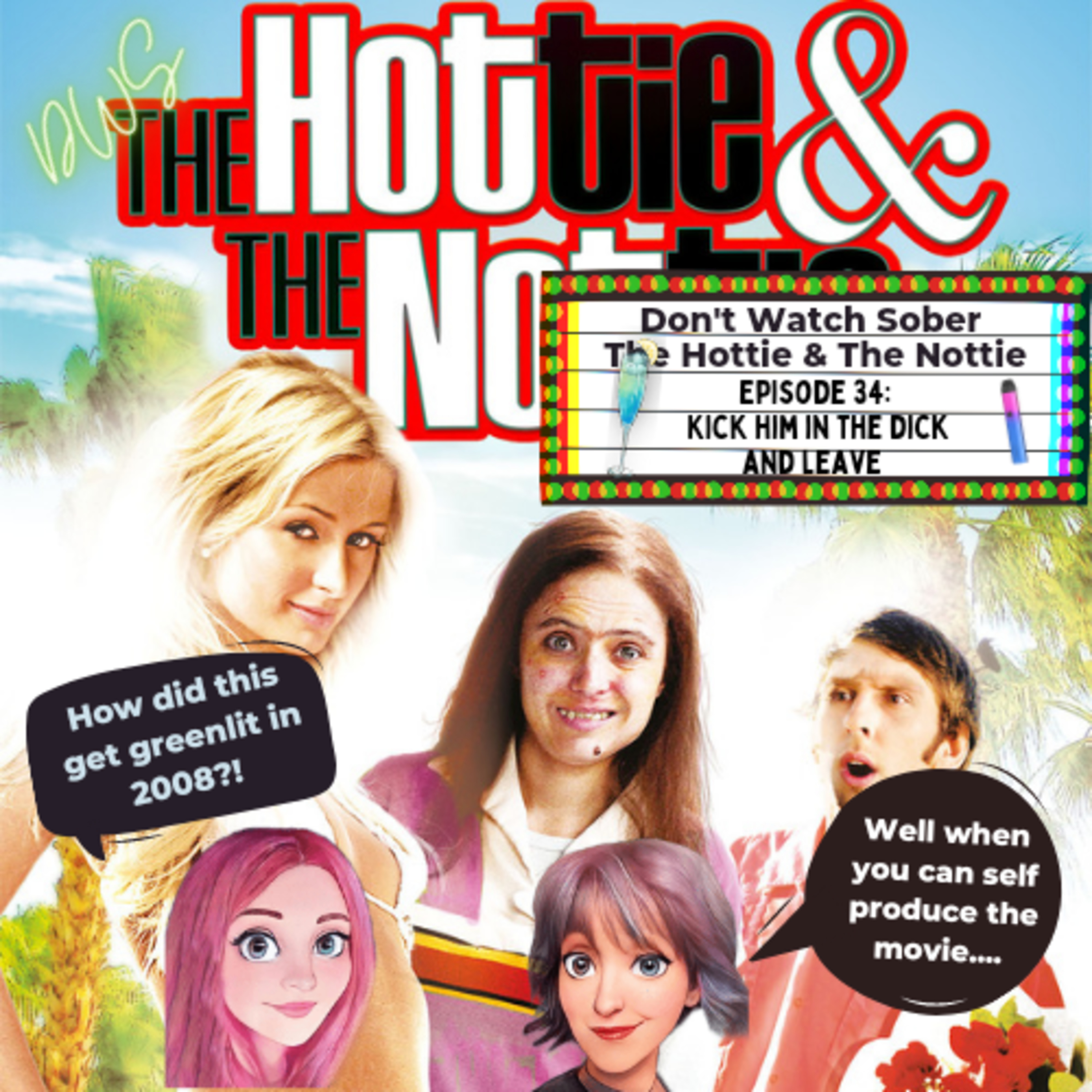 Kick Him In The Dick And Leave episode artwork