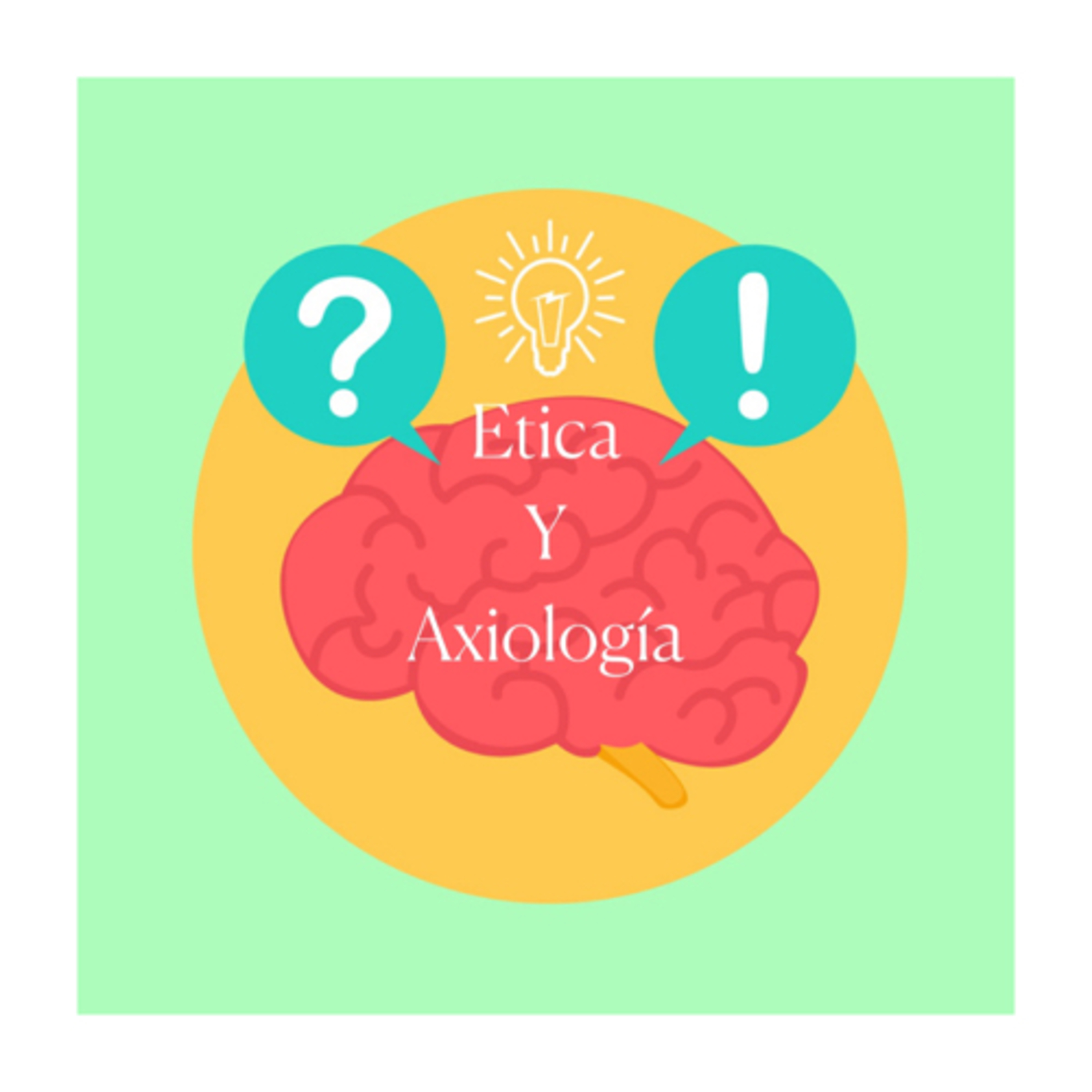 Ética y Axiología