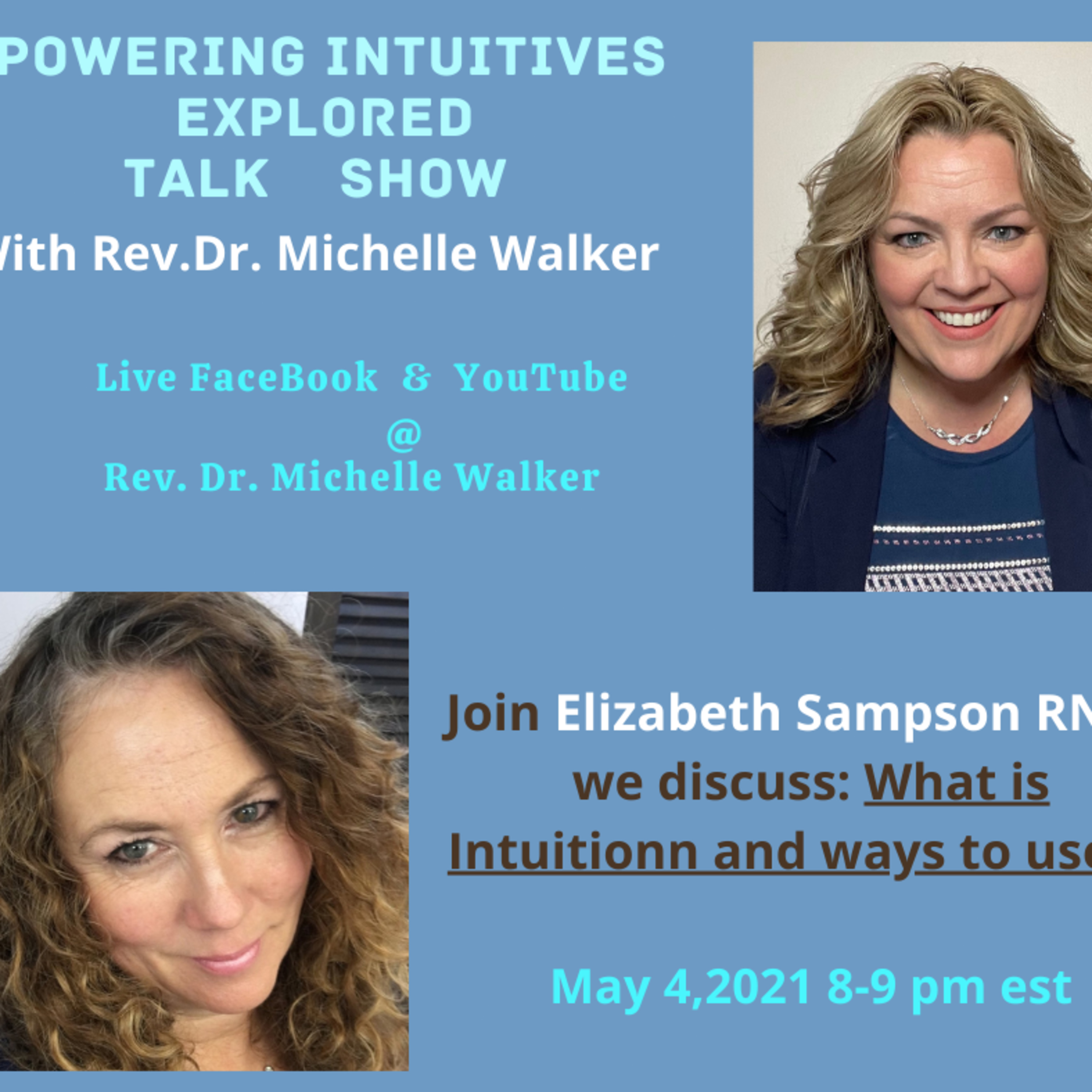 Empowering Intuitives Explored Talk Show