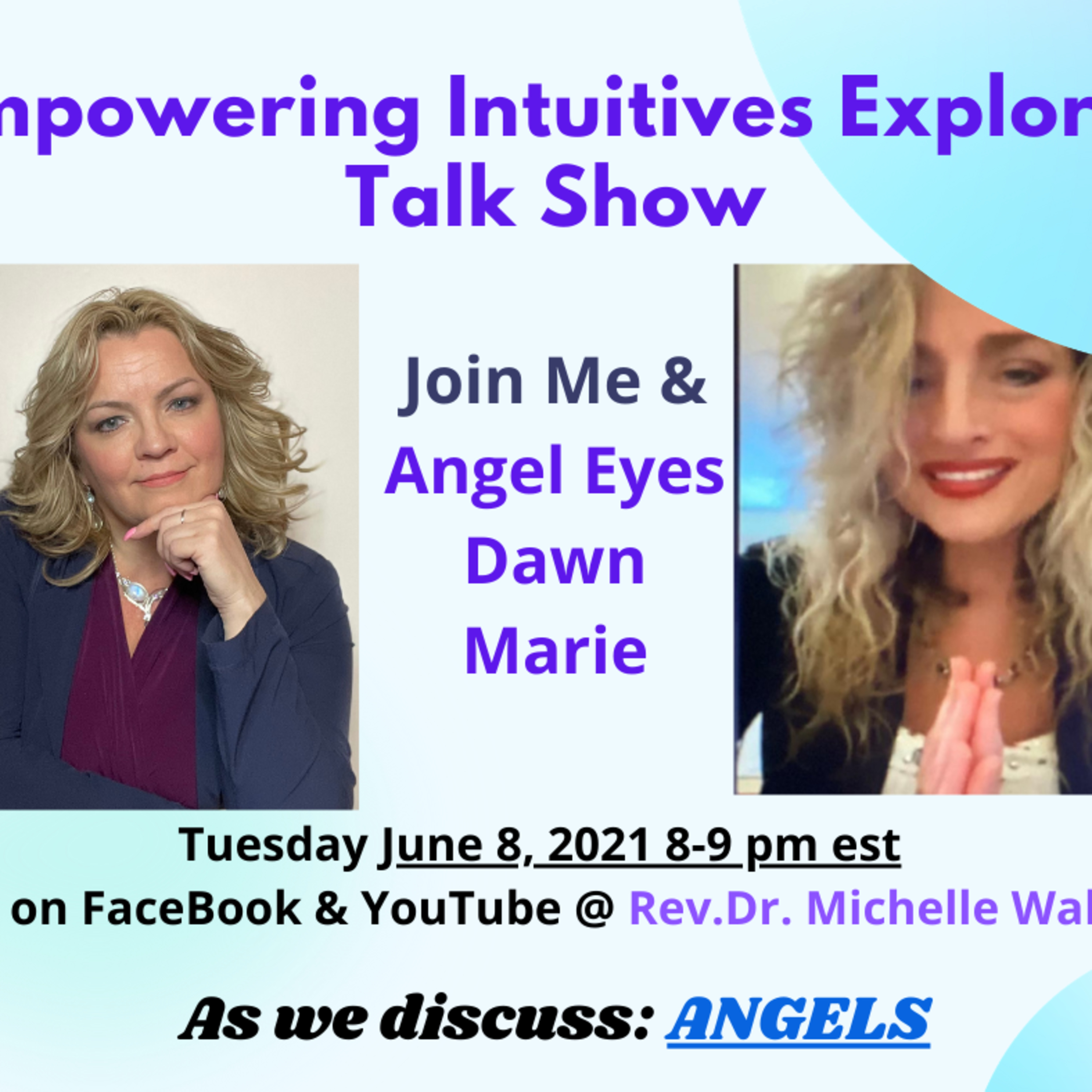 Empowering Intuitives Explored Talk Show