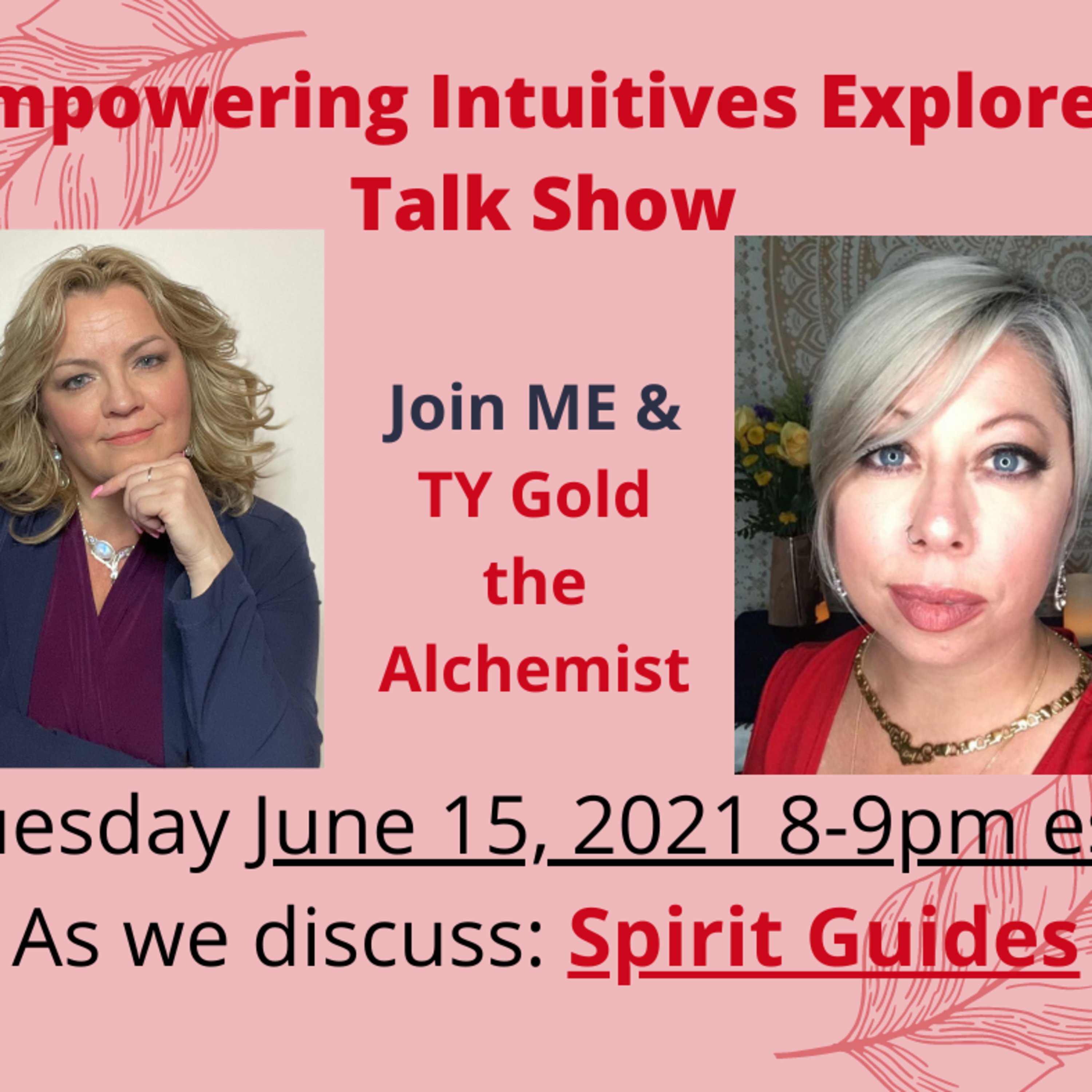 Empowering Intuitives Explored Talk Show