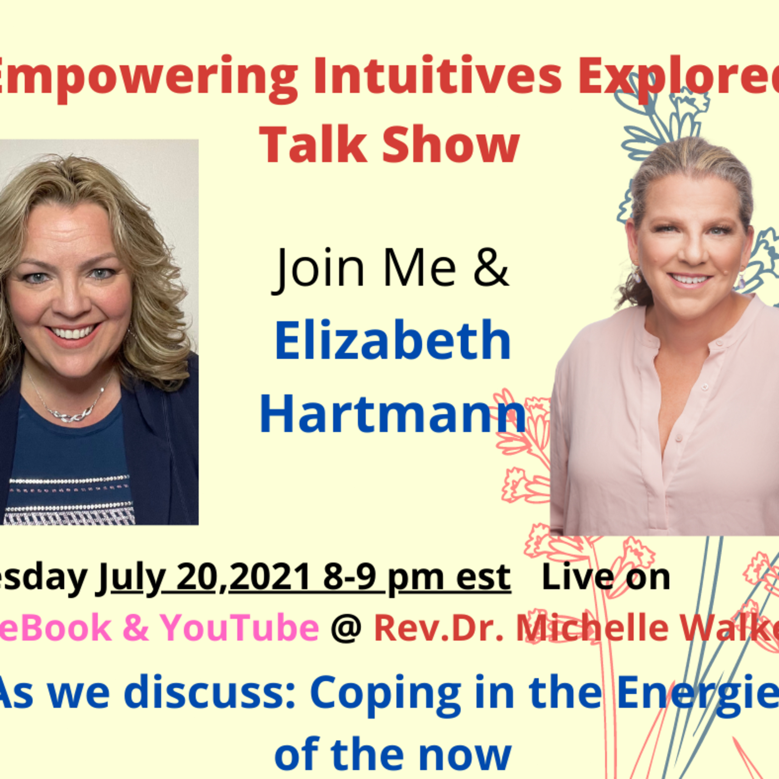 Empowering Intuitives Explored Talk Show