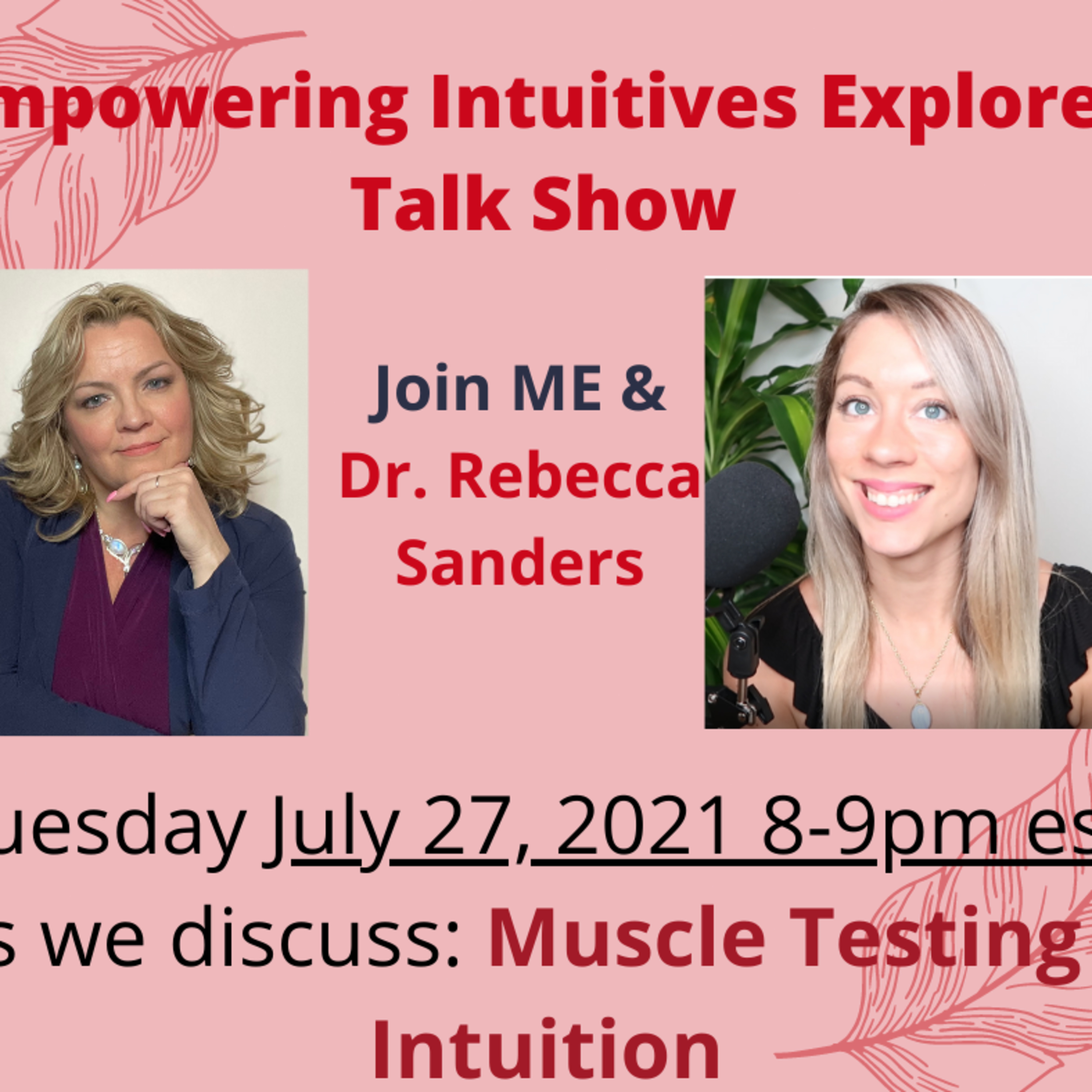 Empowering Intuitives Explored Talk Show