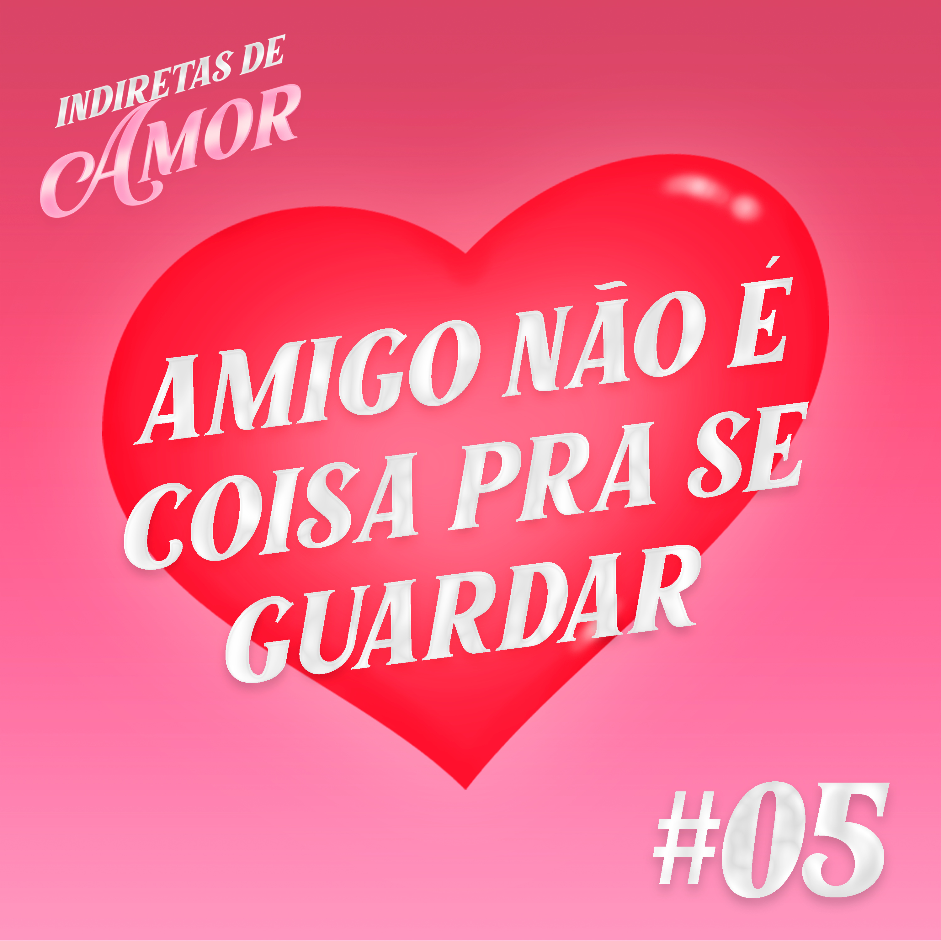 Indiretas de amor