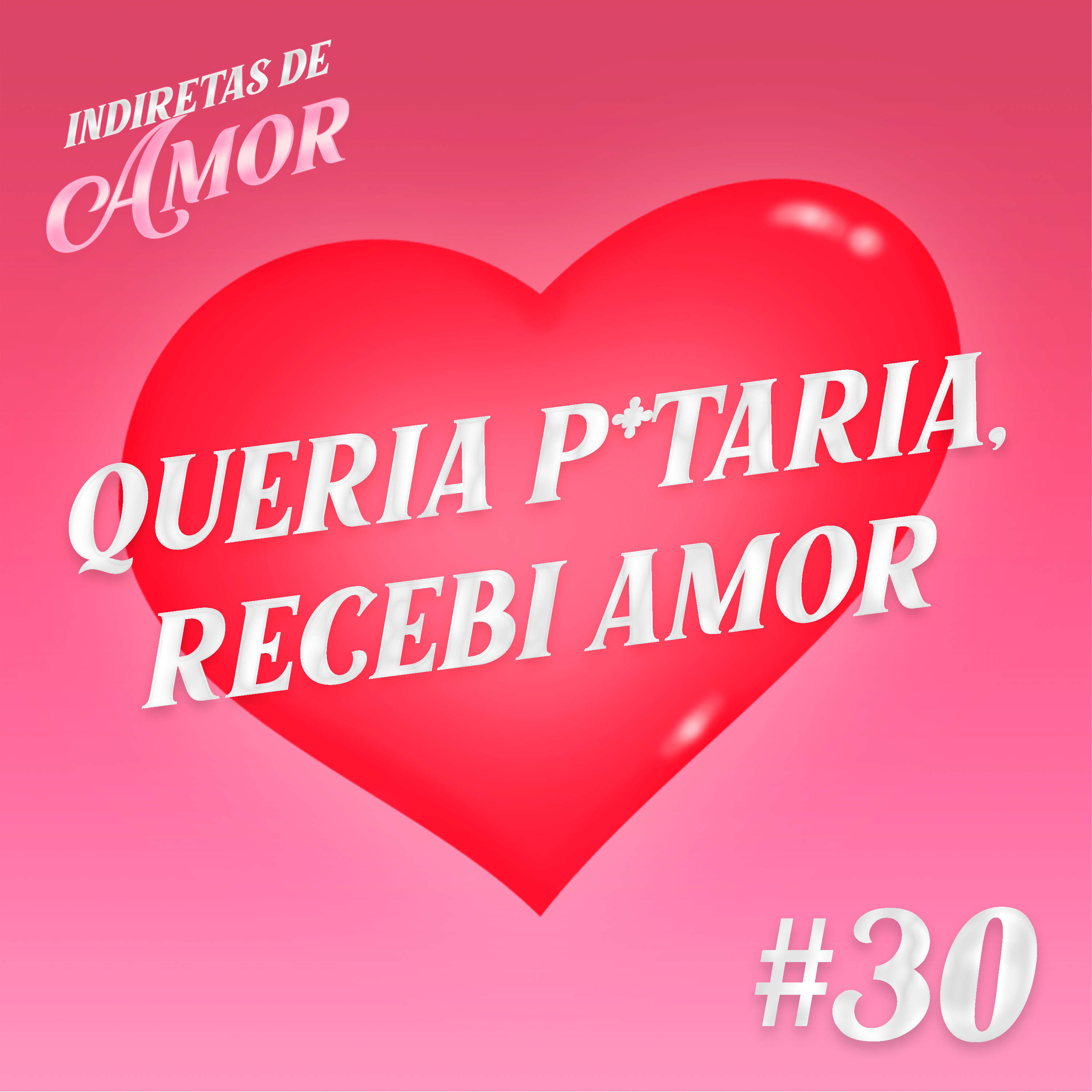 Indiretas de amor