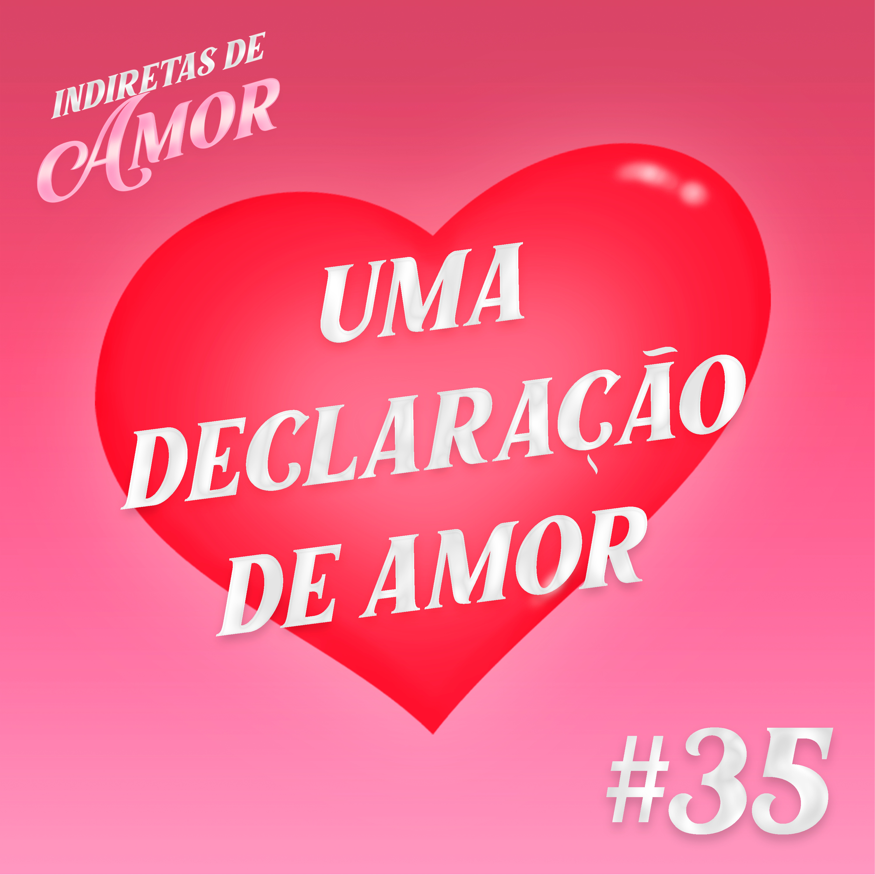 Indiretas de amor