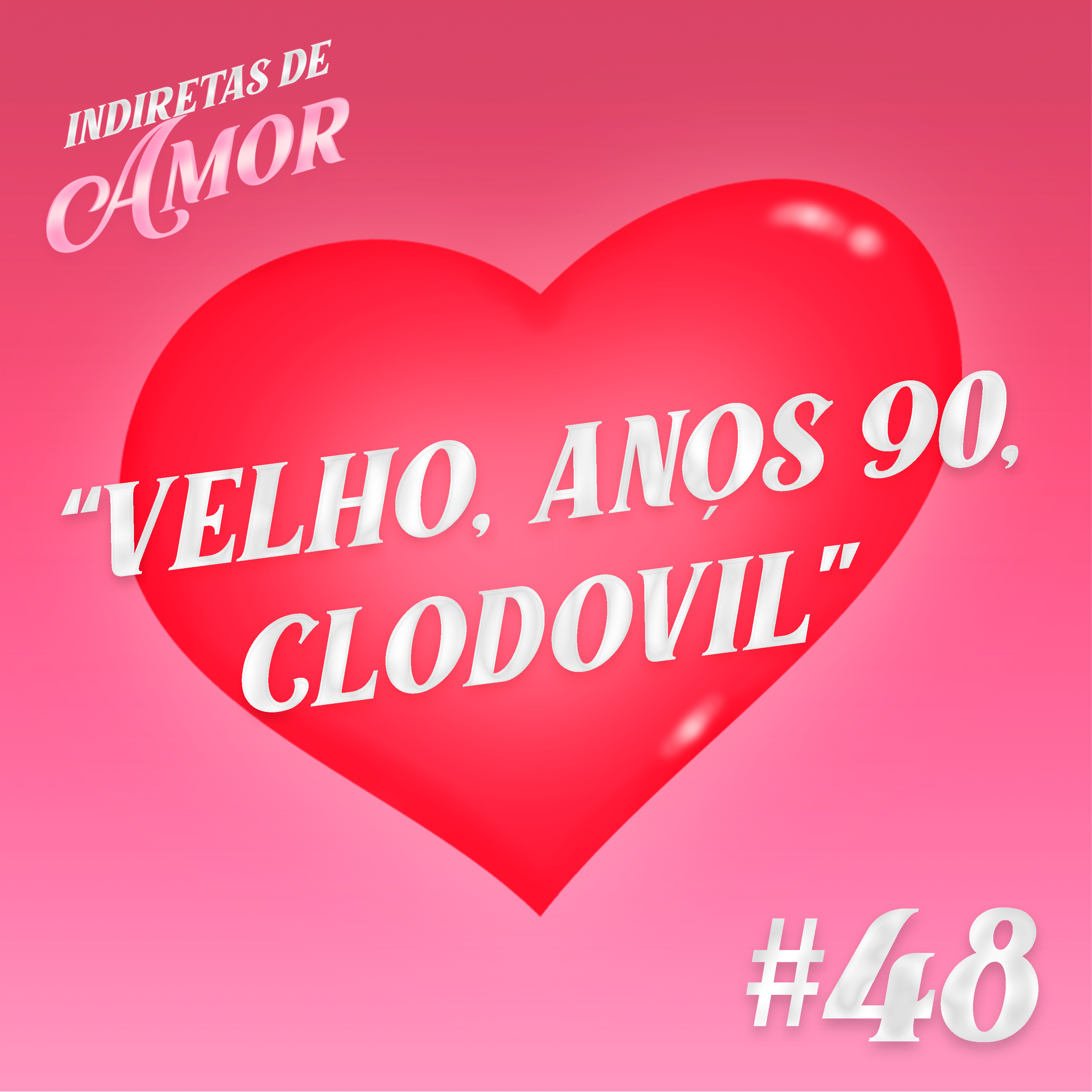 Indiretas de amor