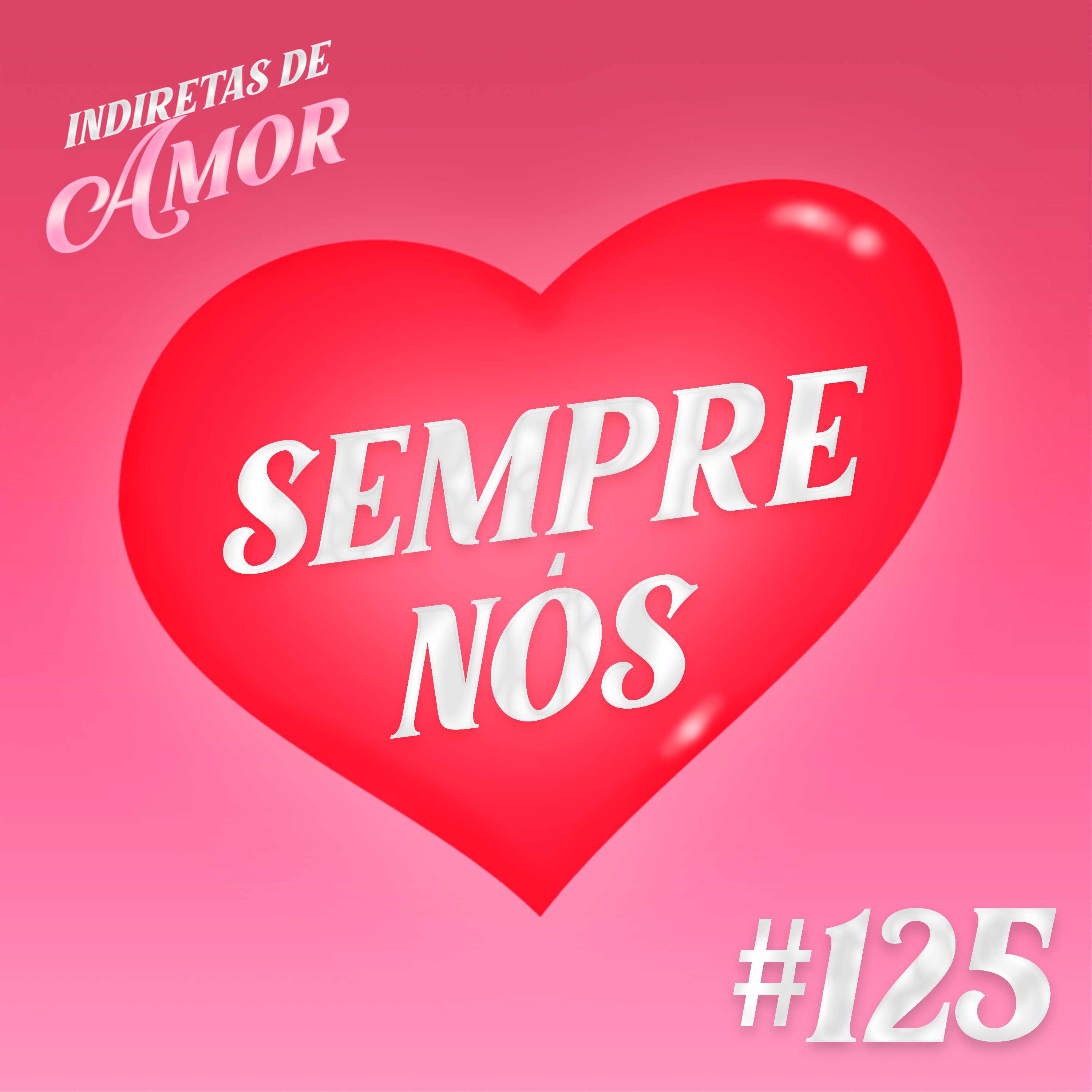 #125 Sempre nós episode artwork