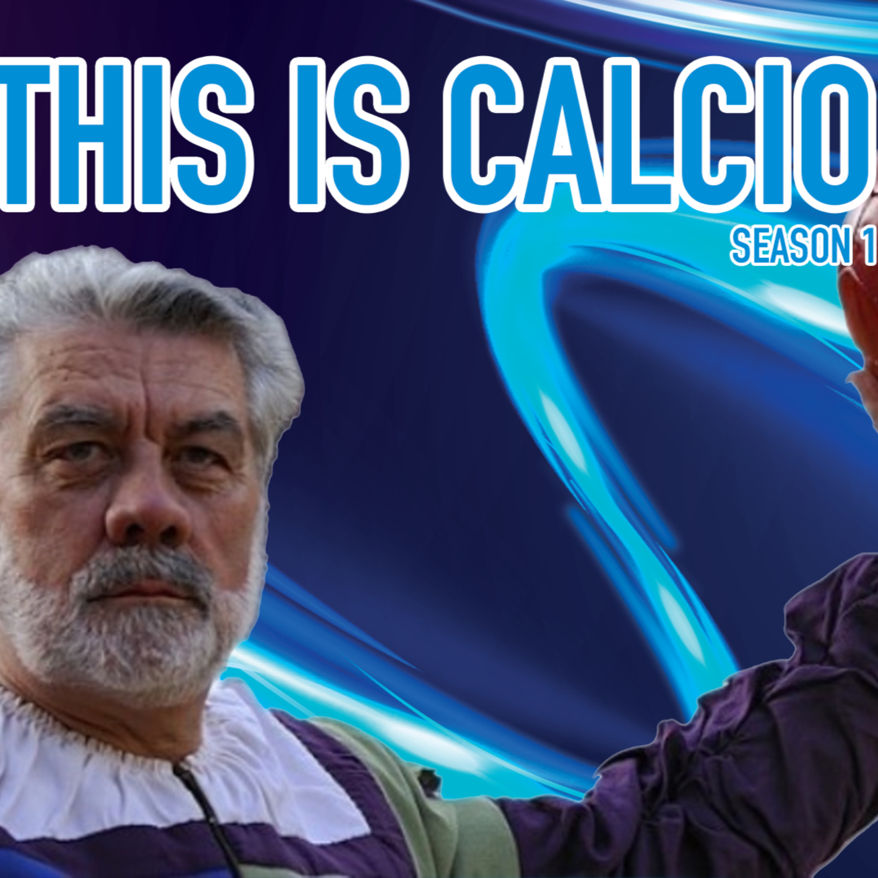 This is Calcio | S1E3 episode artwork