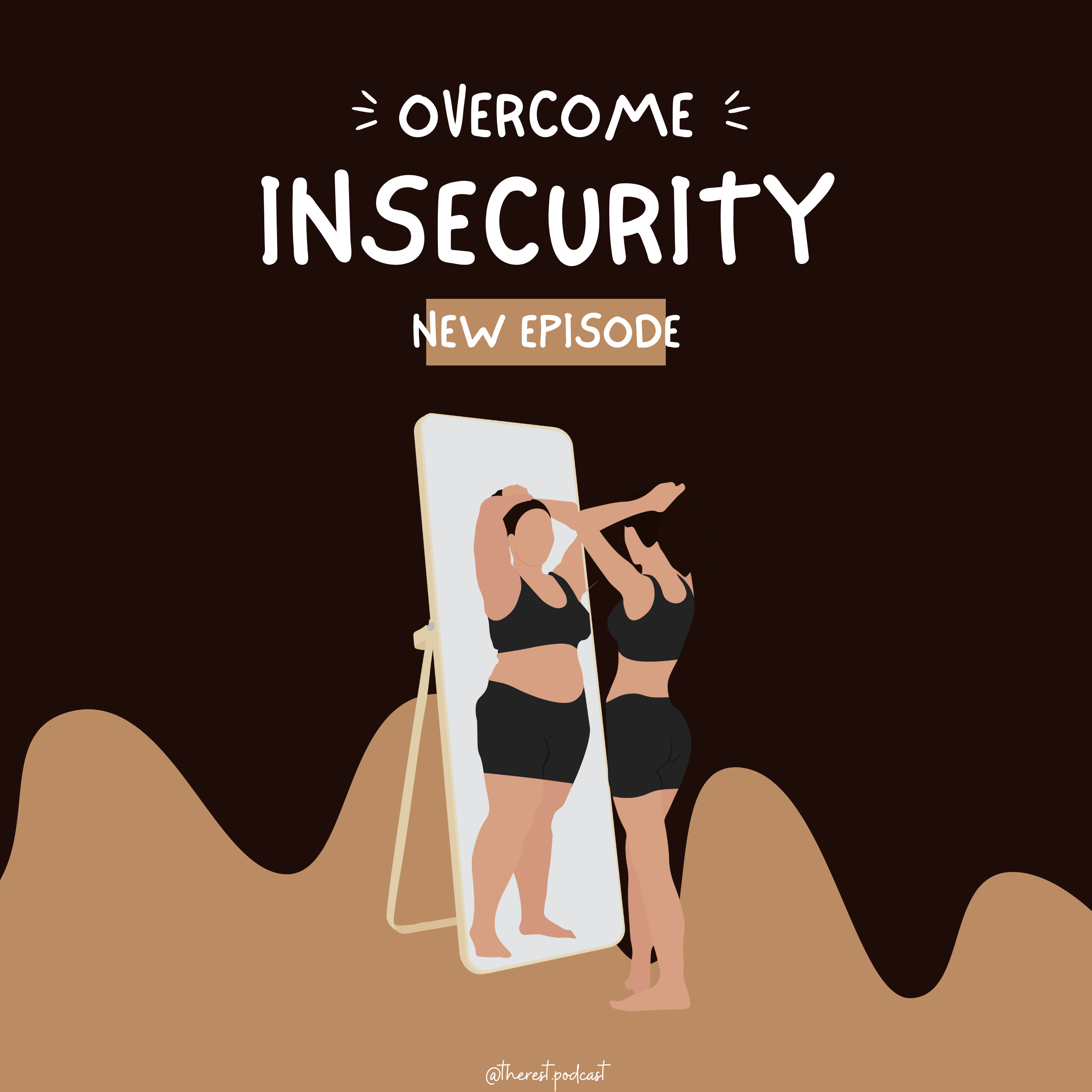 OVERCOME INSECURITY  episode artwork