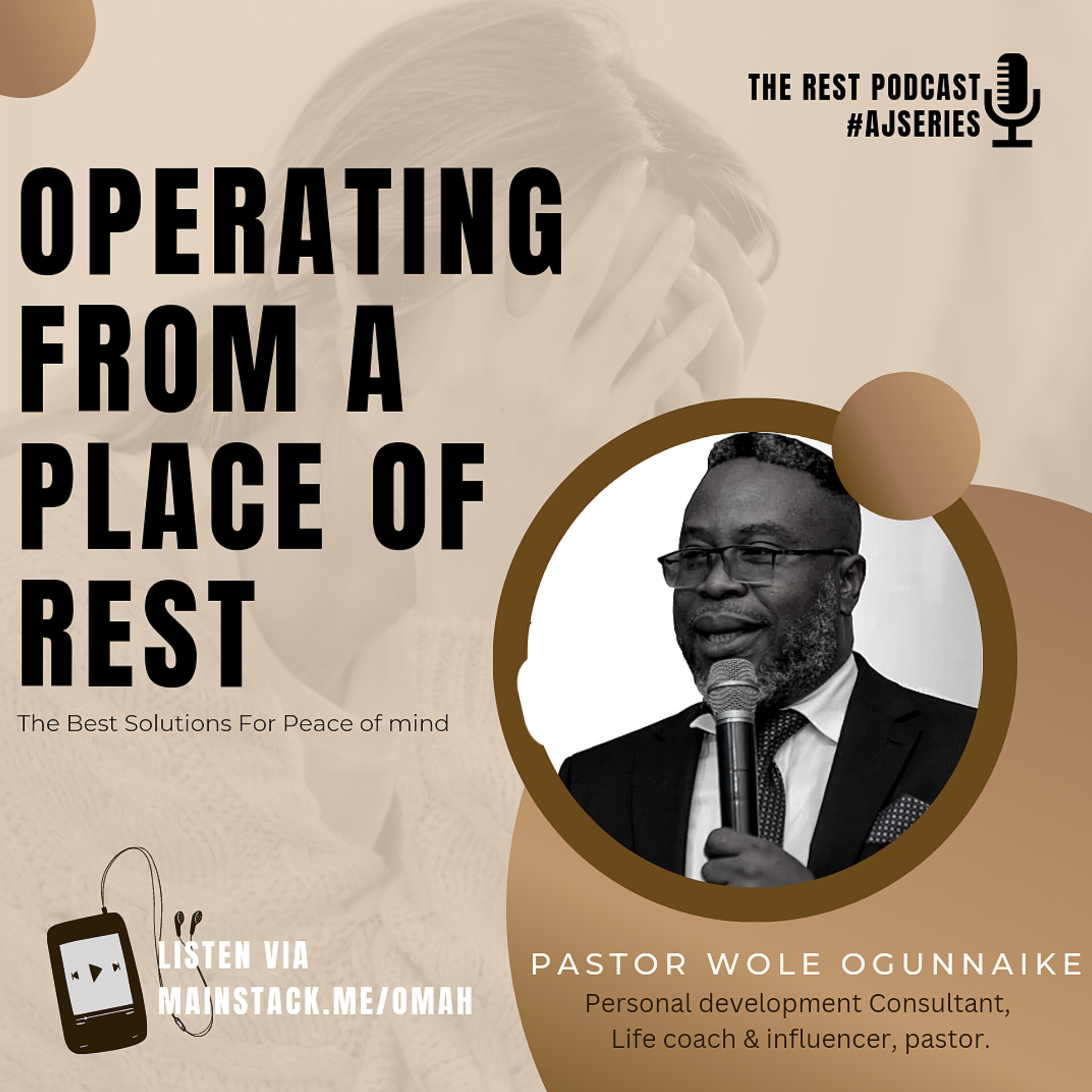 OPERATING FROM A PLACE OF REST 🍃ft Pastor Wole Ogunnaike  episode artwork