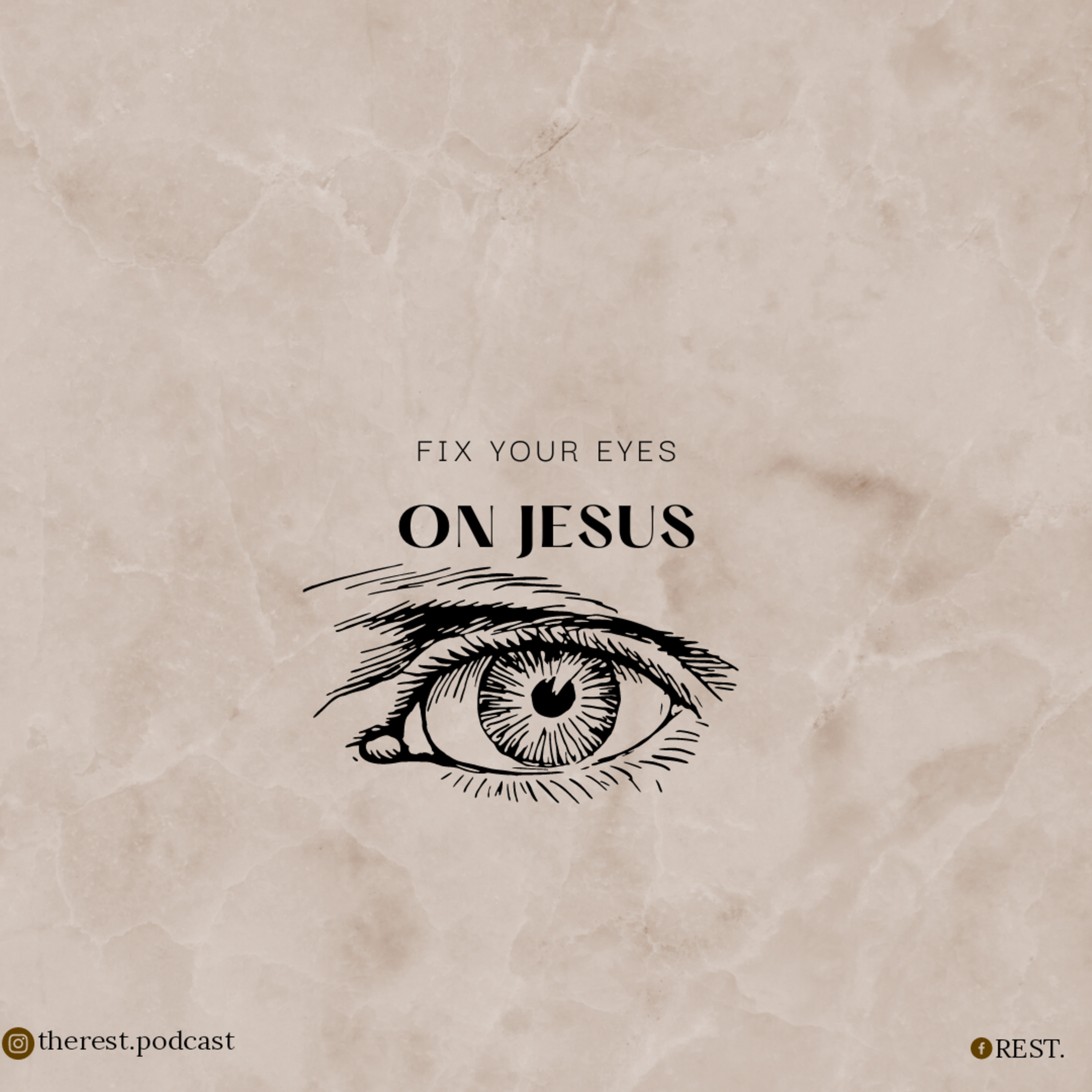 FIX YOUR EYES ON JESUS✨ episode artwork