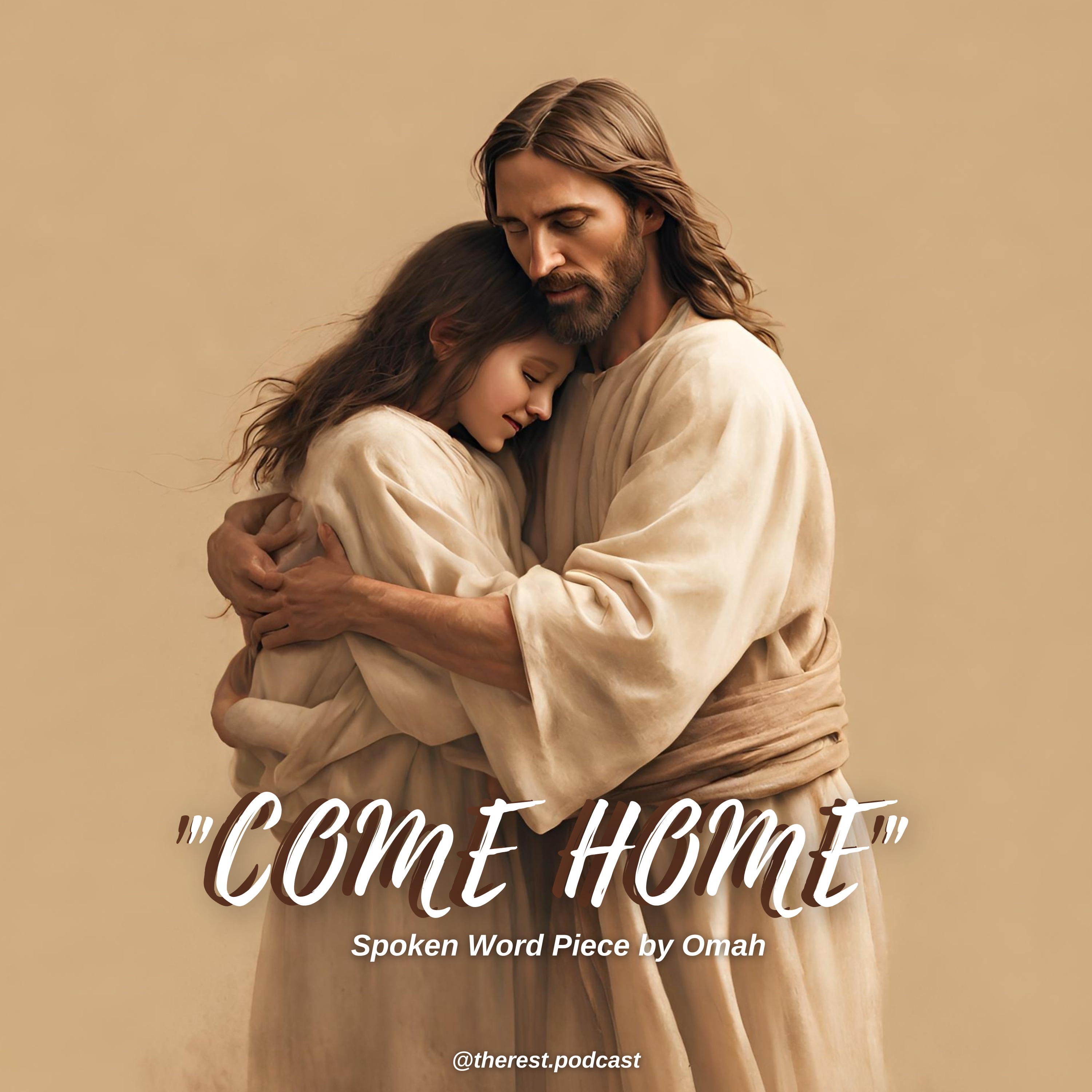 COME HOME (spoken word piece by Omah) episode artwork